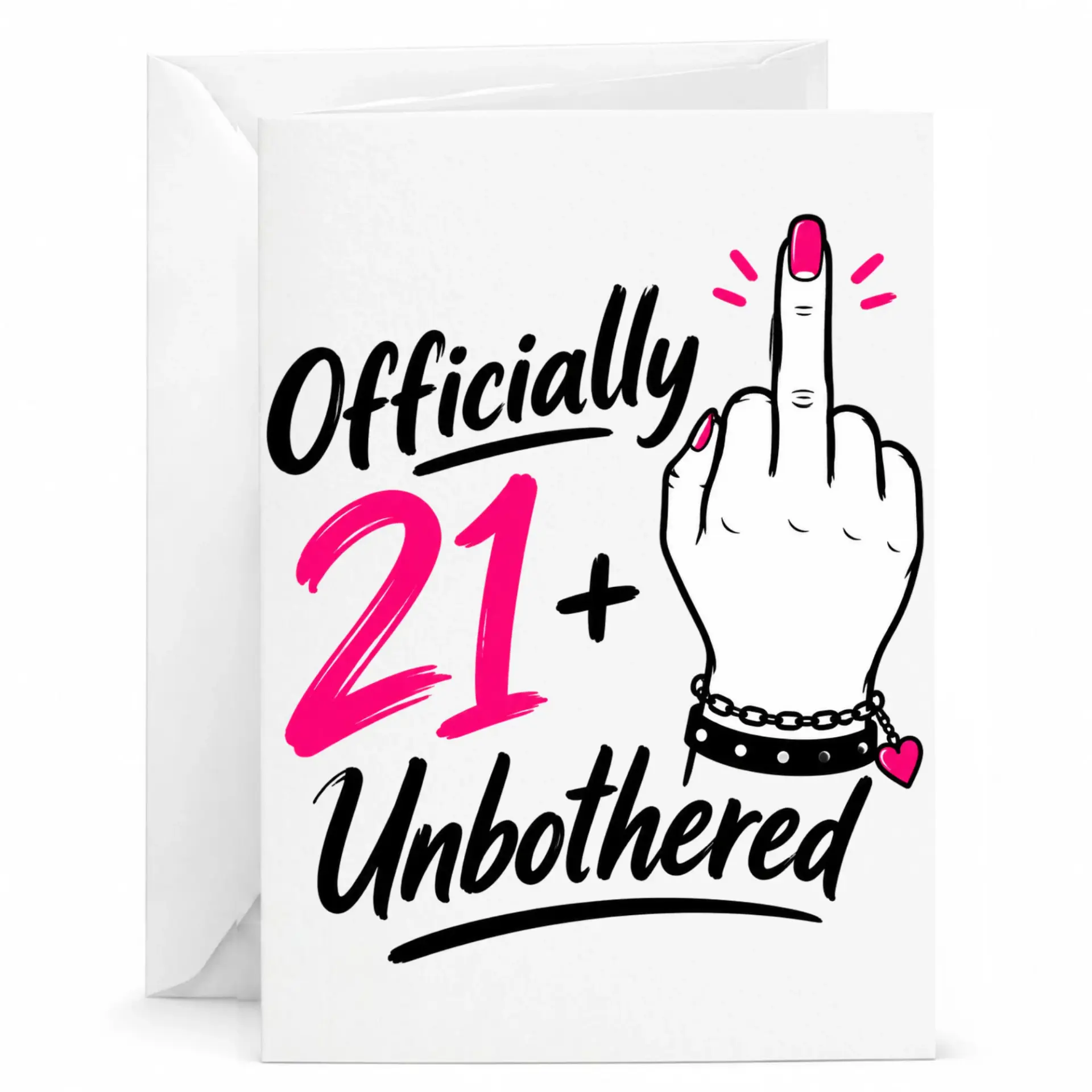 Funny Birthday Card Officially 21 Plus Unbothered Greeting Card for Milestone Celebrations with Matching White Envelope