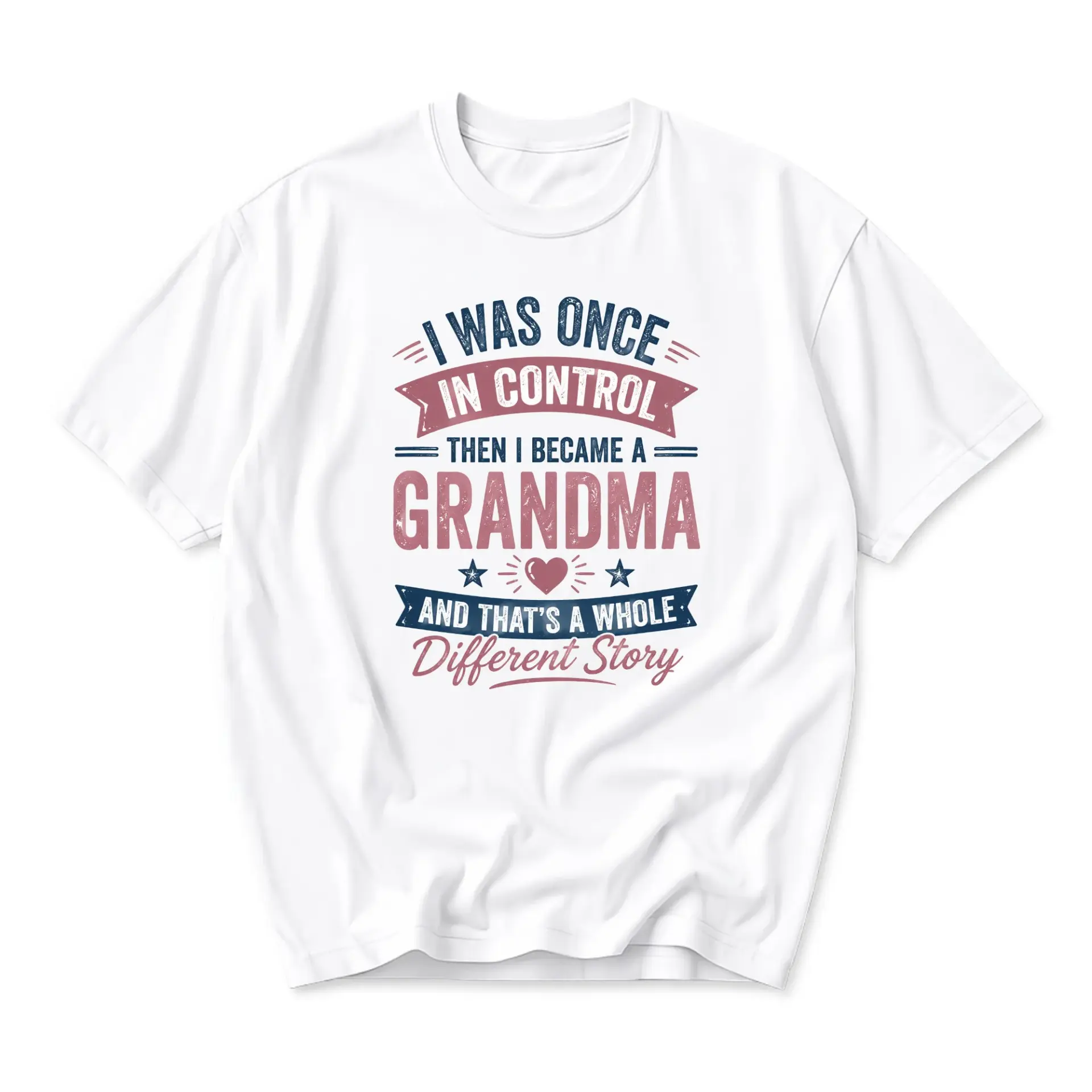 Funny Shirt I Was Once in I Became a Grandma Graphic Tee Unisex Casual
