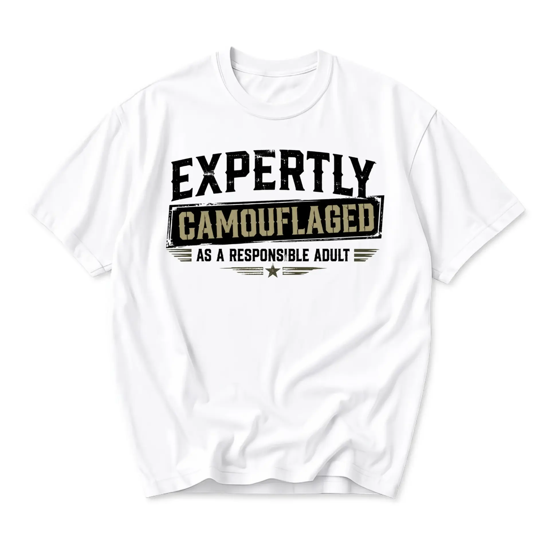 Funny Shirt Expertly Camouflaged as a Responsible Adult Graphic Tee Unisex Crew Neck Short Sleeve Casual Cotton Top