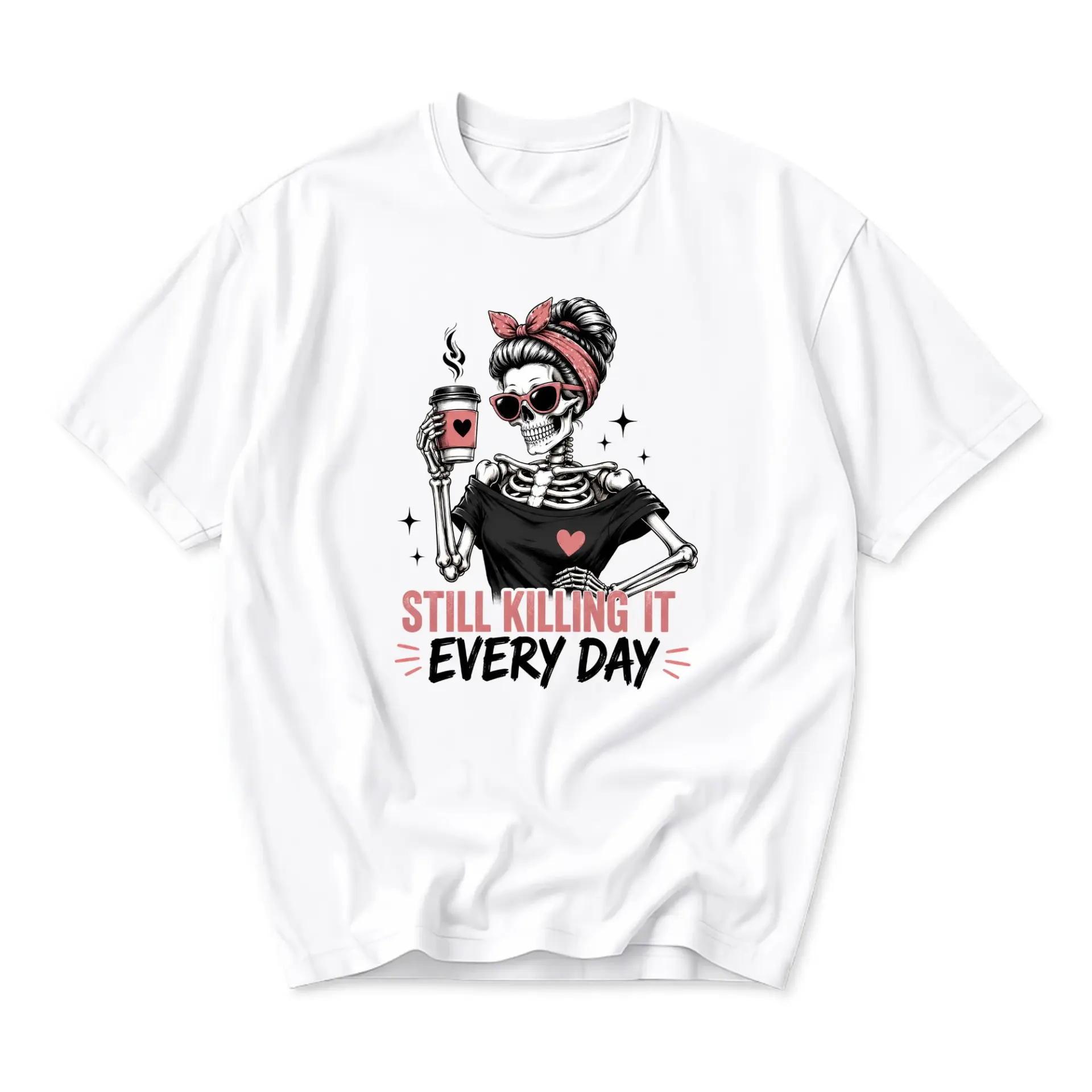Funny Shirt Still Killing It Every Day Graphic Tee Featuring a Stylish Skeleton Holding Coffee for Casual Wear