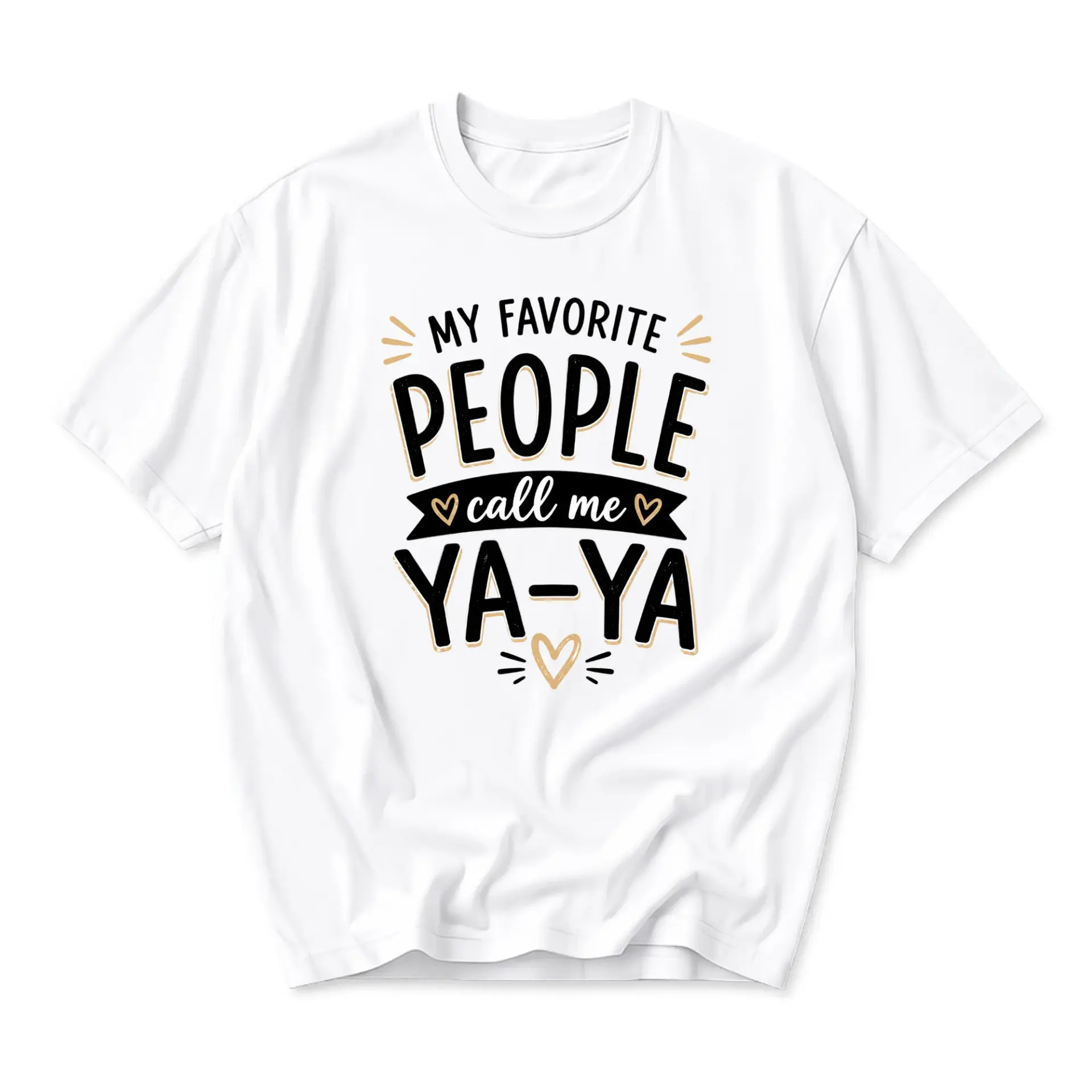Funny Shirt My Favorite People Call Me Ya-Ya Graphic Tee Unisex Crew-Neck Casual Top for Everyday Wear and Gift