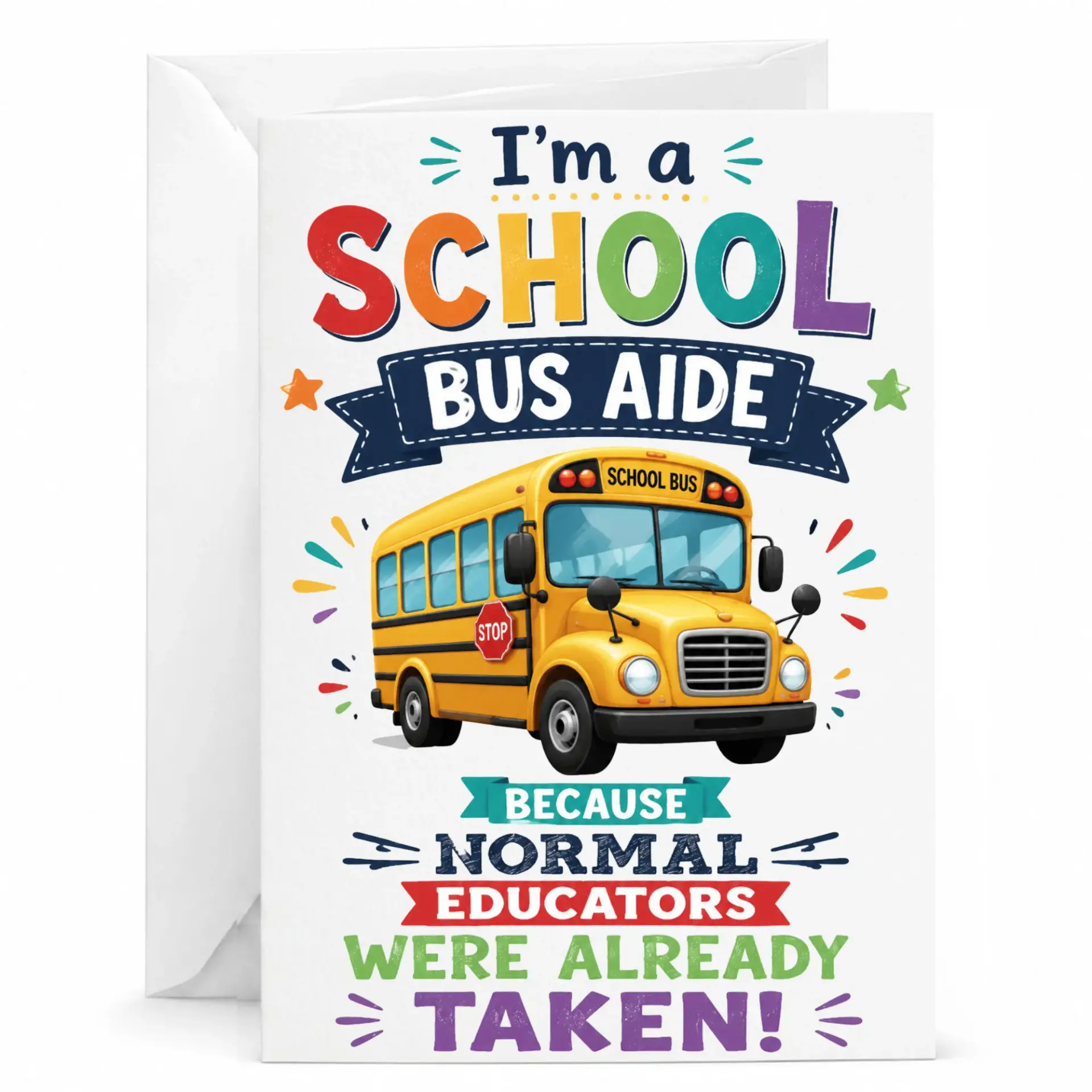 Funny School Bus Aide Appreciation Greeting Card Whimsical Professional Recognition Note with Envelope