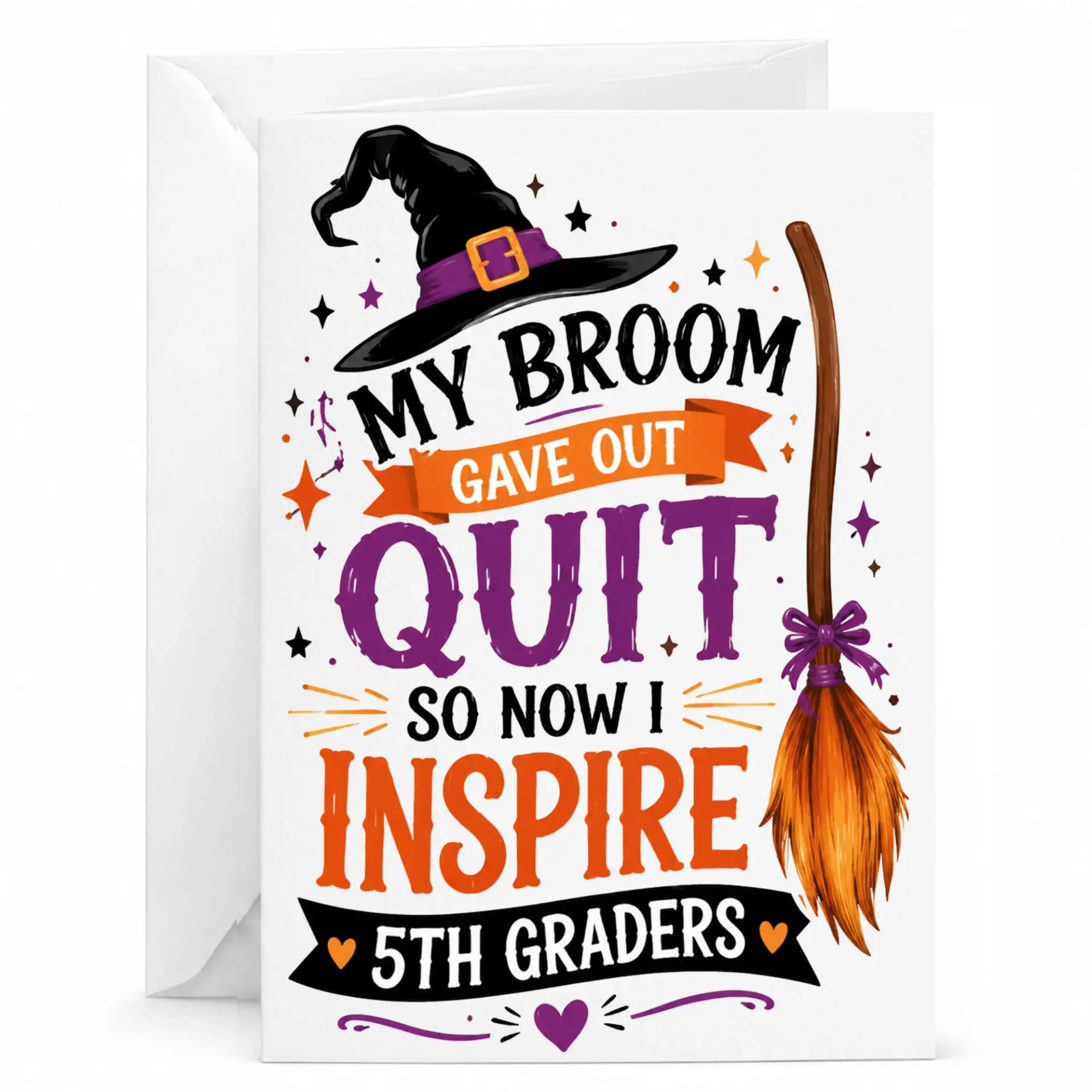 Funny Greeting Card for Teacher with Witch Broom Design and Humorous on Premium Cardstock