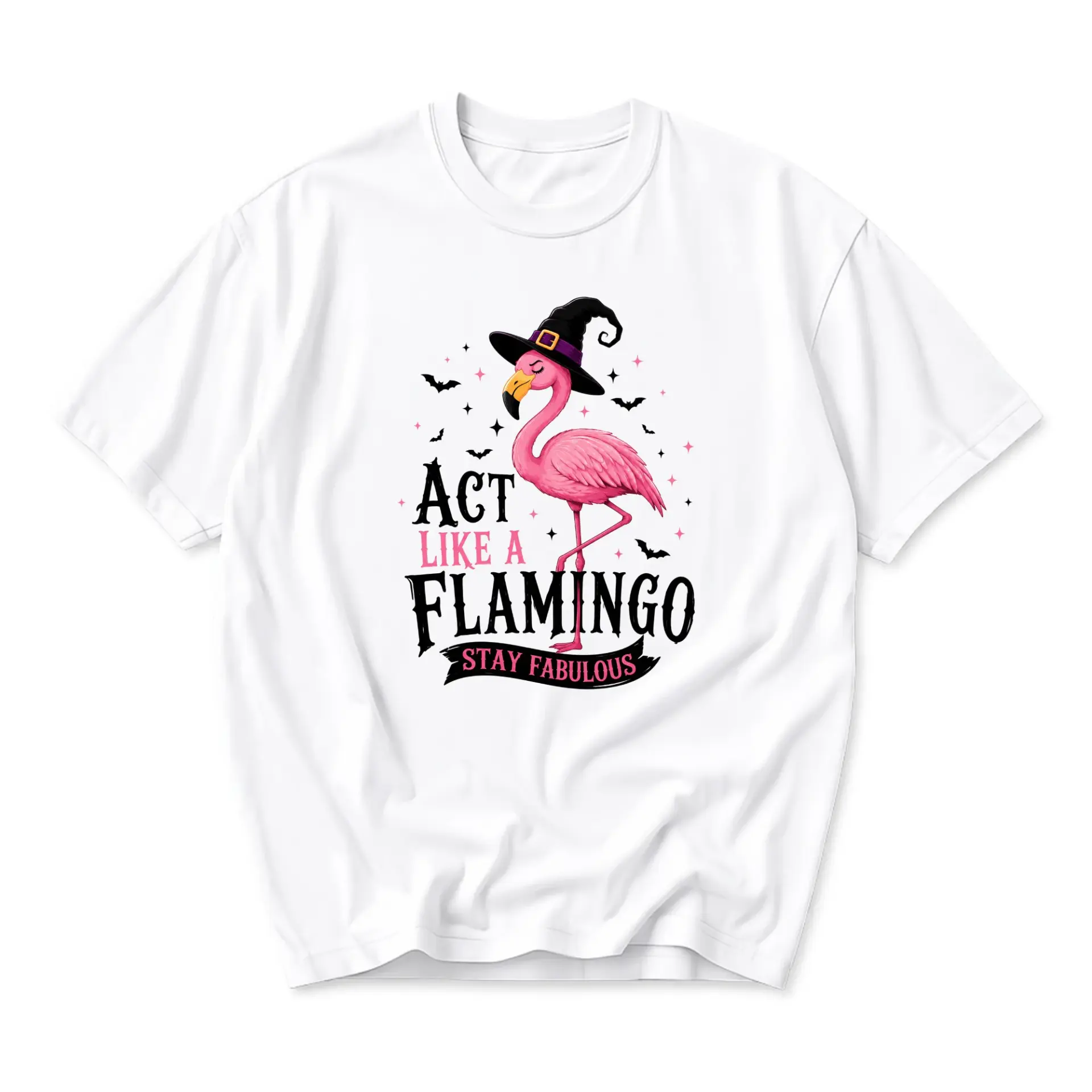 Funny Shirt Act Like a Flamingo Stay Fabulous Graphic Tee Unisex Casual Summer Holiday Bird Themed Cotton Apparel