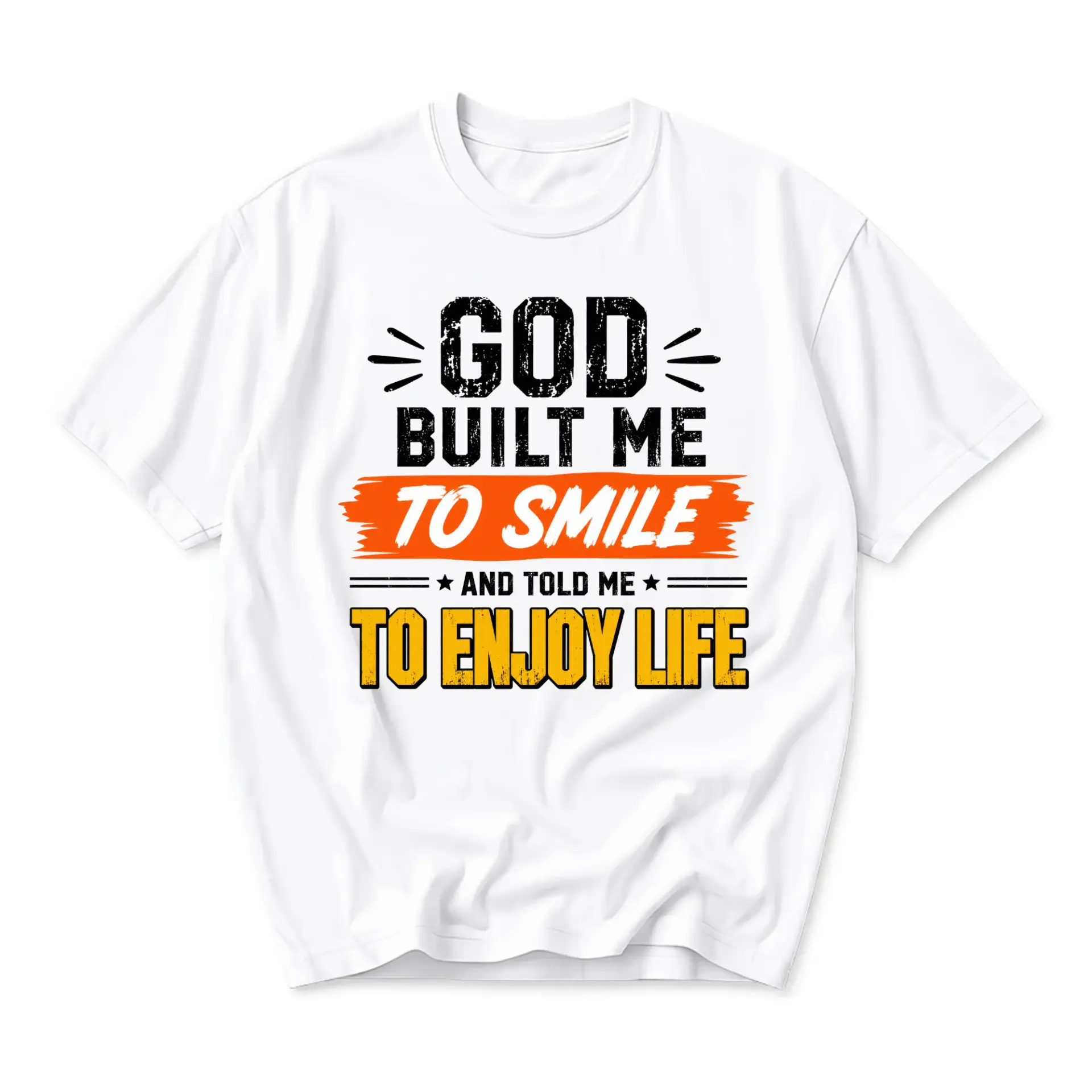 Graphic Tee Unisex Crew Neck Shirt Featuring Inspirational Text Quote Design for Casual Everyday Comfort and Style