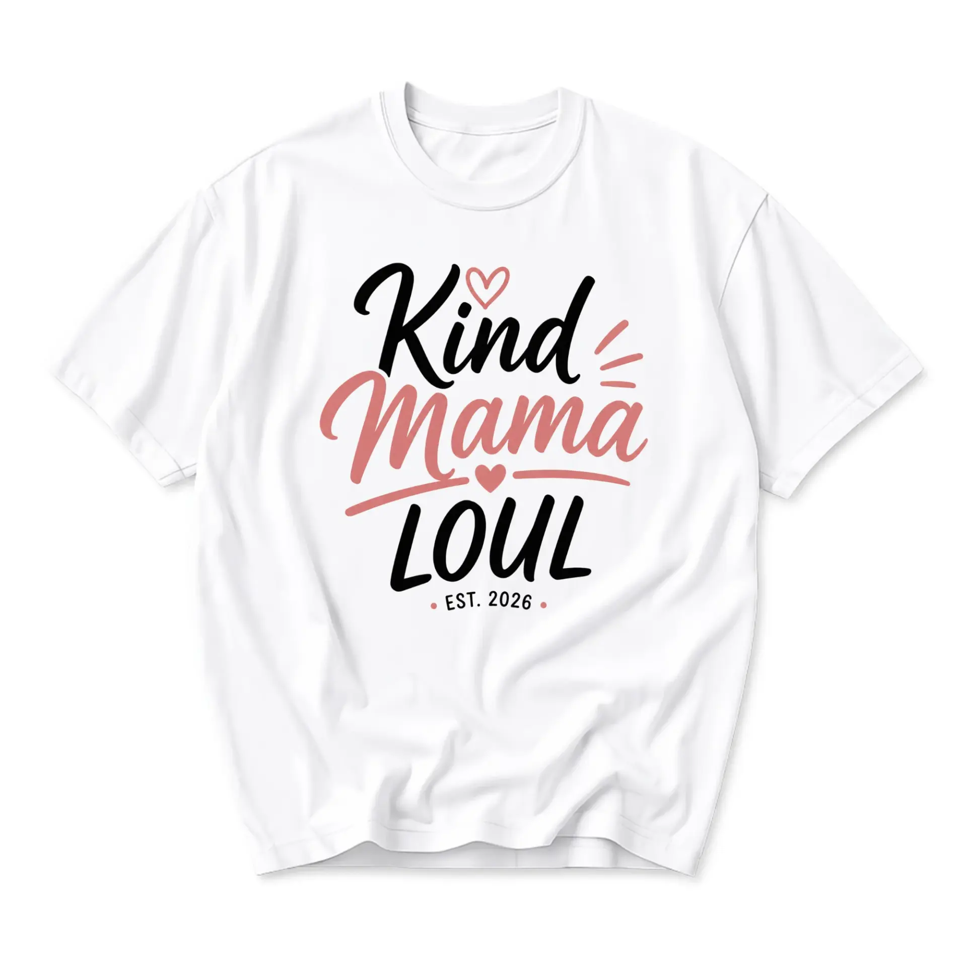 Graphic Tee Kind Mama Loul Est 2026 Unisex Crew Neck Casual Everyday Short Sleeve Cotton Blend Shirt Apparel