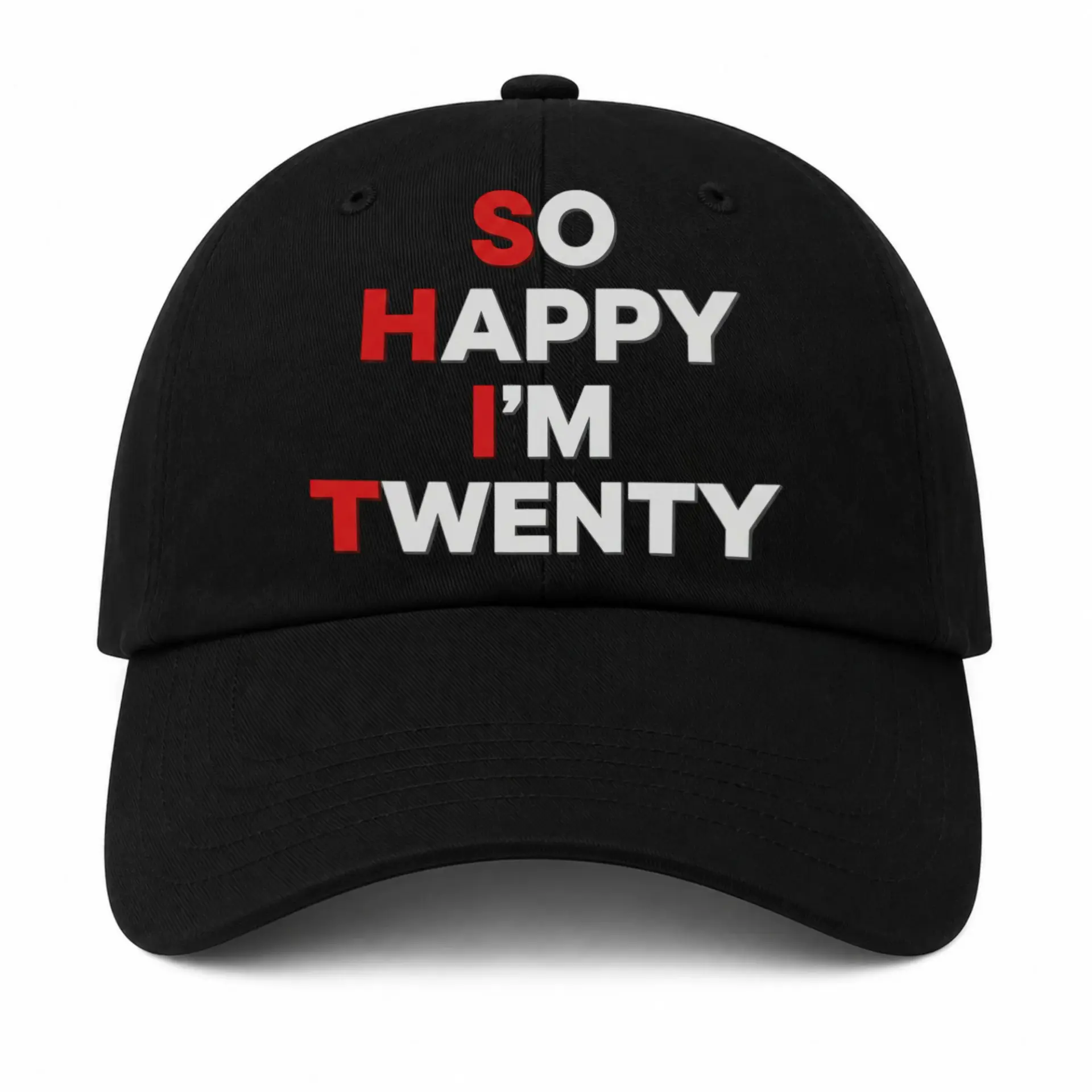 Baseball Cap so Happy I Am Twenty Birthday Gift Funny Graphic Dad Hat
