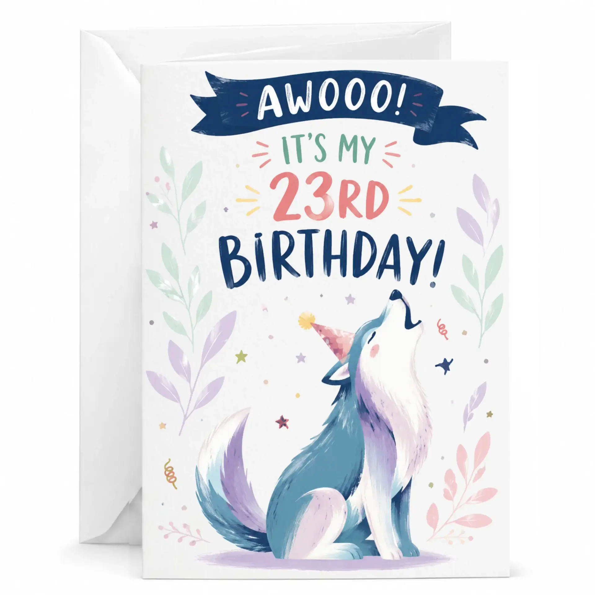 Birthday Card Funny Howling Wolf Design for 23rd Birthday Celebration, Whimsical Animal Illustration Greeting Card