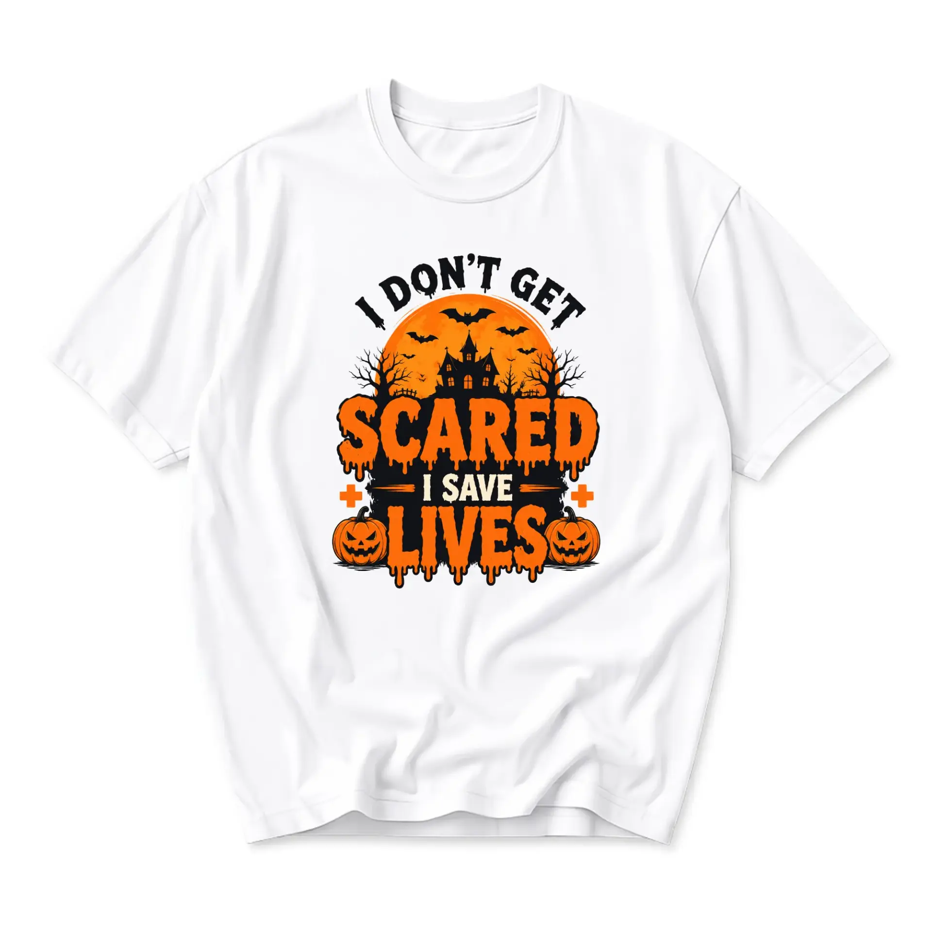 Graphic Tee I Don't Get Scared I Save Lives Halloween Pumpkin Unisex Crew Neck Short Sleeve Casual Fashion Shirt