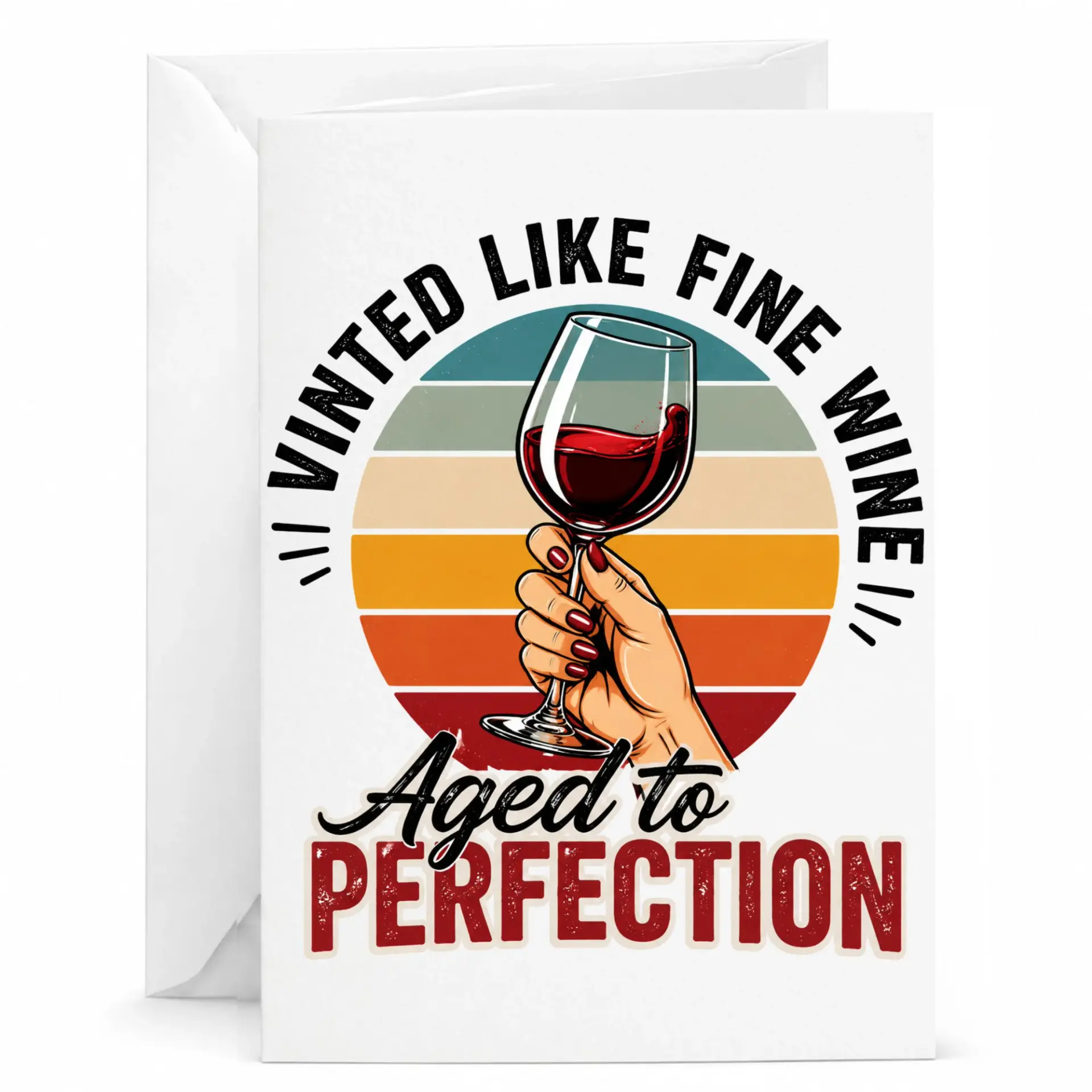 Funny Birthday Card Vinted Like Fine Wine Aged to Perfection Retro Style Wine Lover Greeting Card with White Envelope
