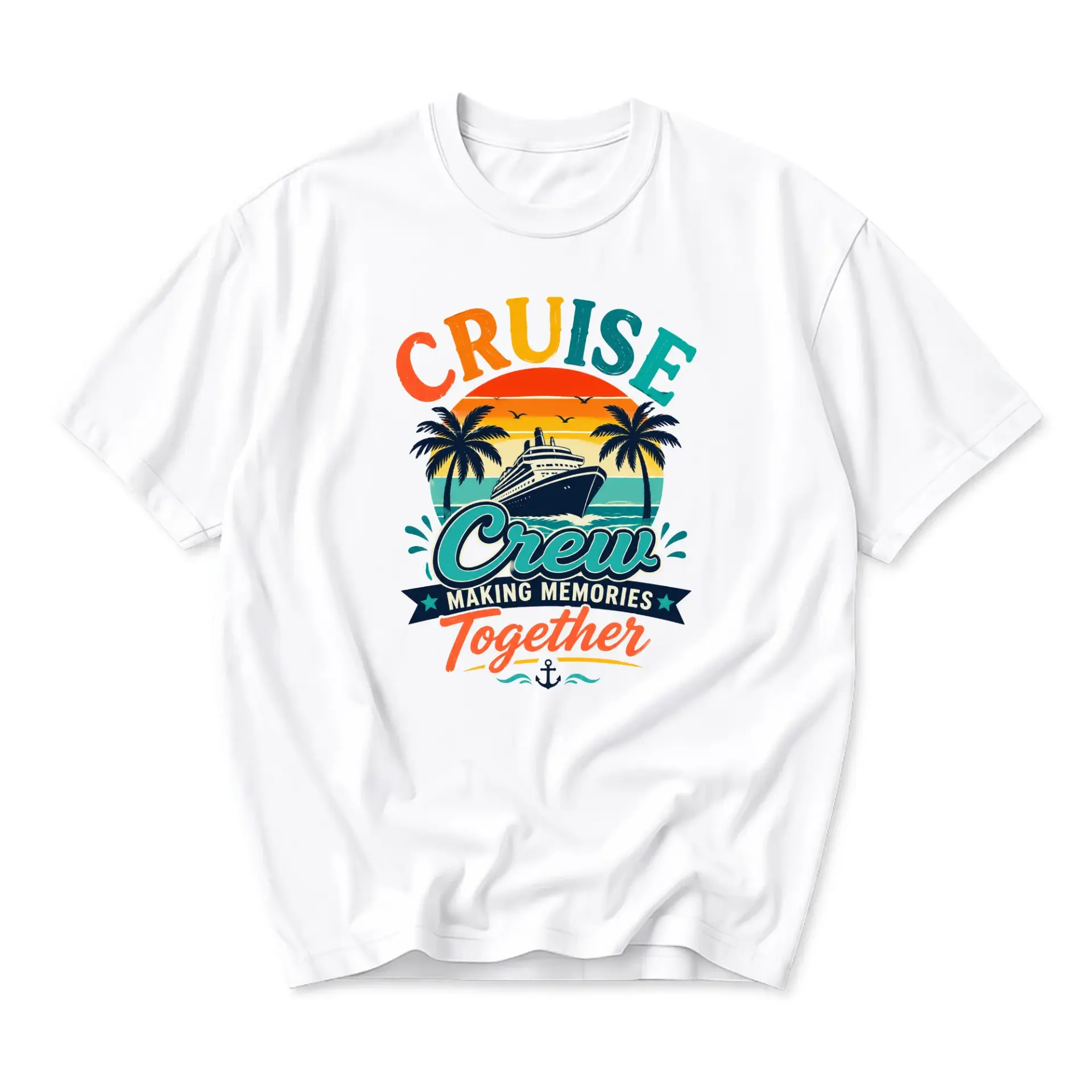 Graphic Tee Cruise Crew Making Memories Together Unisex T-Shirt Tropical Vacation Sea Travel Apparel Gift Shirt