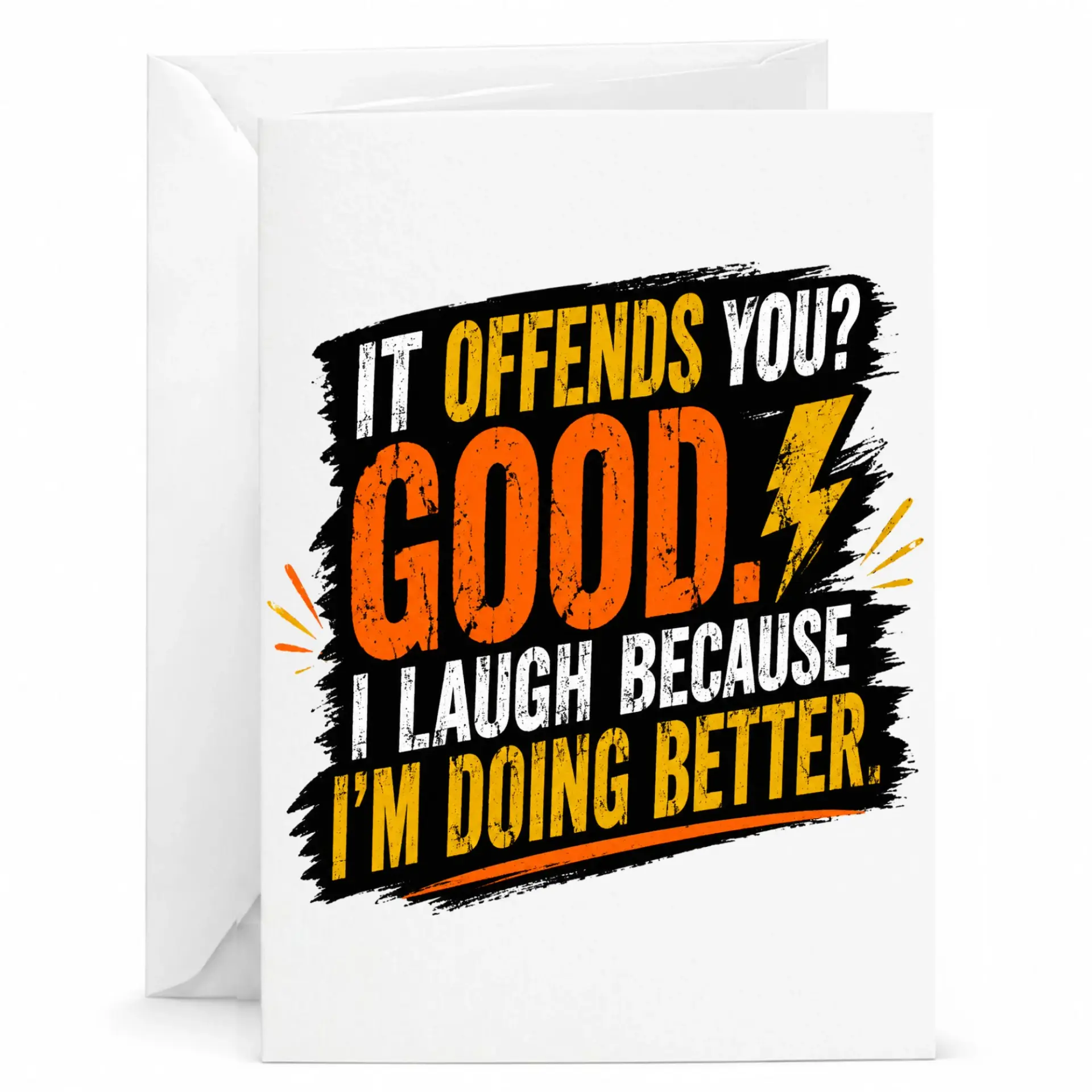 Funny Greeting Card with Bold Sarcastic Premium Matte Cardstock for Birthday Anniversary and Congratulations