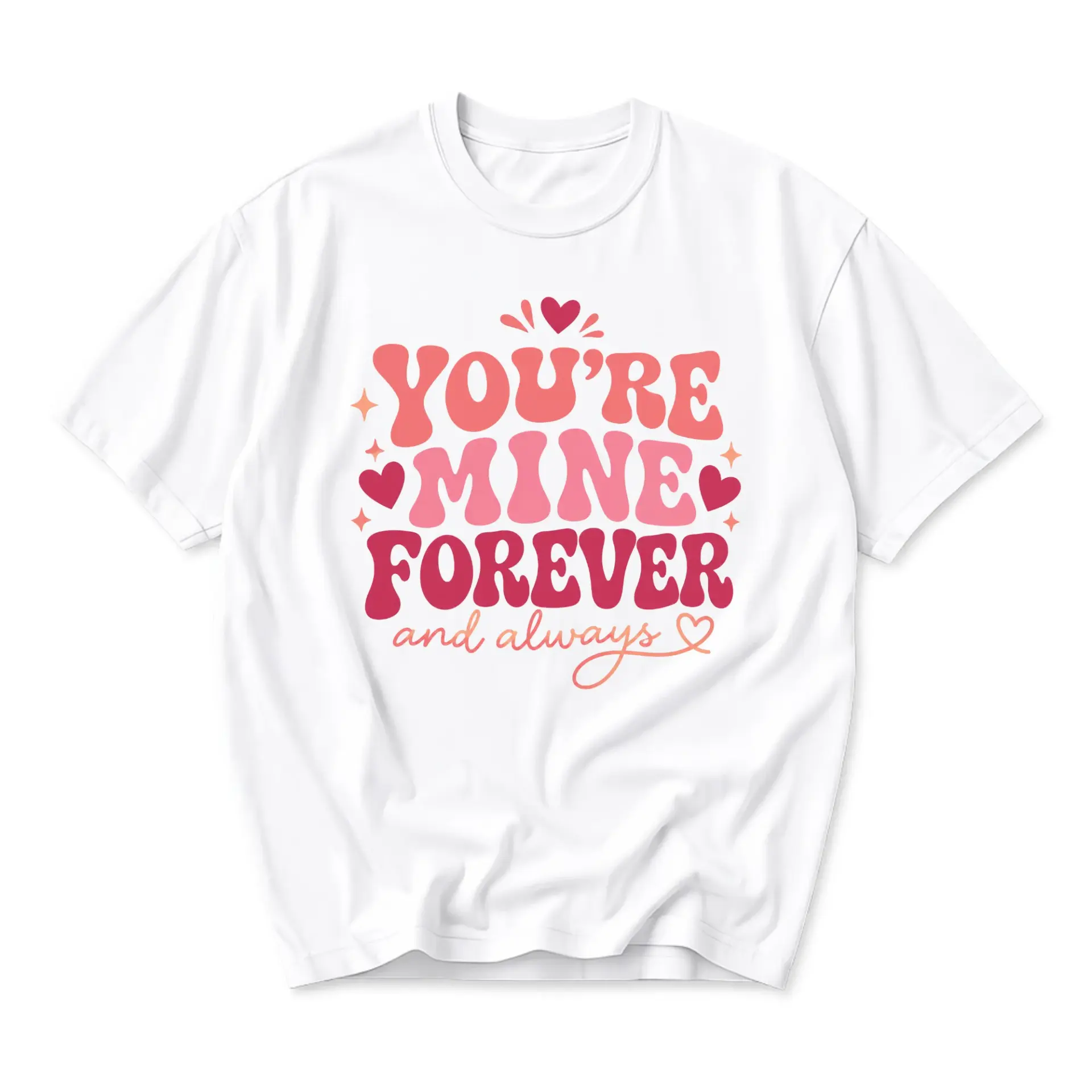 Graphic Tee You Are Mine Forever and Always Retro Aesthetic Shirt Heart Print Unisex Crew Neck Casual Everyday Top