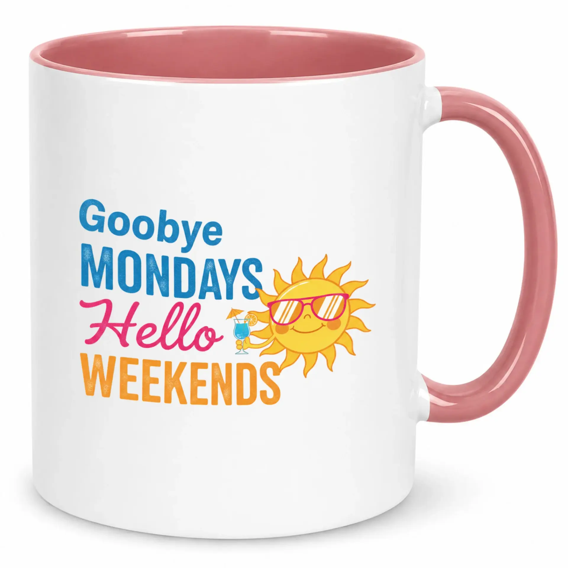 Funny Ceramic Coffee Mug with Goobye Mondays Hello Weekends Design, Colorful Summer Sun & Tropical Drink Theme, 11oz or 15oz Capacity, Pink Handle & Interior