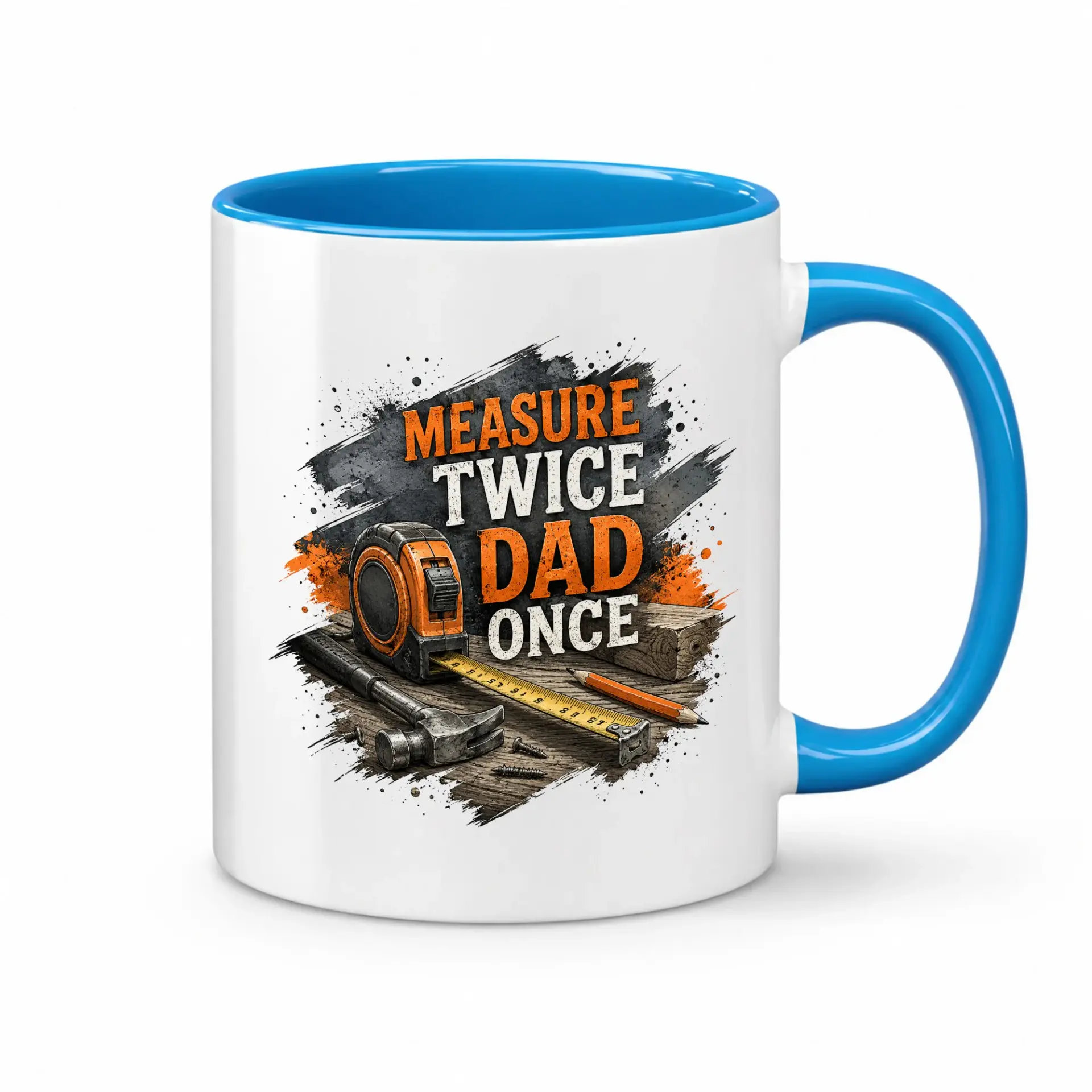 Funny Construction Themed Ceramic Mug Featuring Measure Dad Once Quote for Diy Enthusiasts and Handyman Gifts