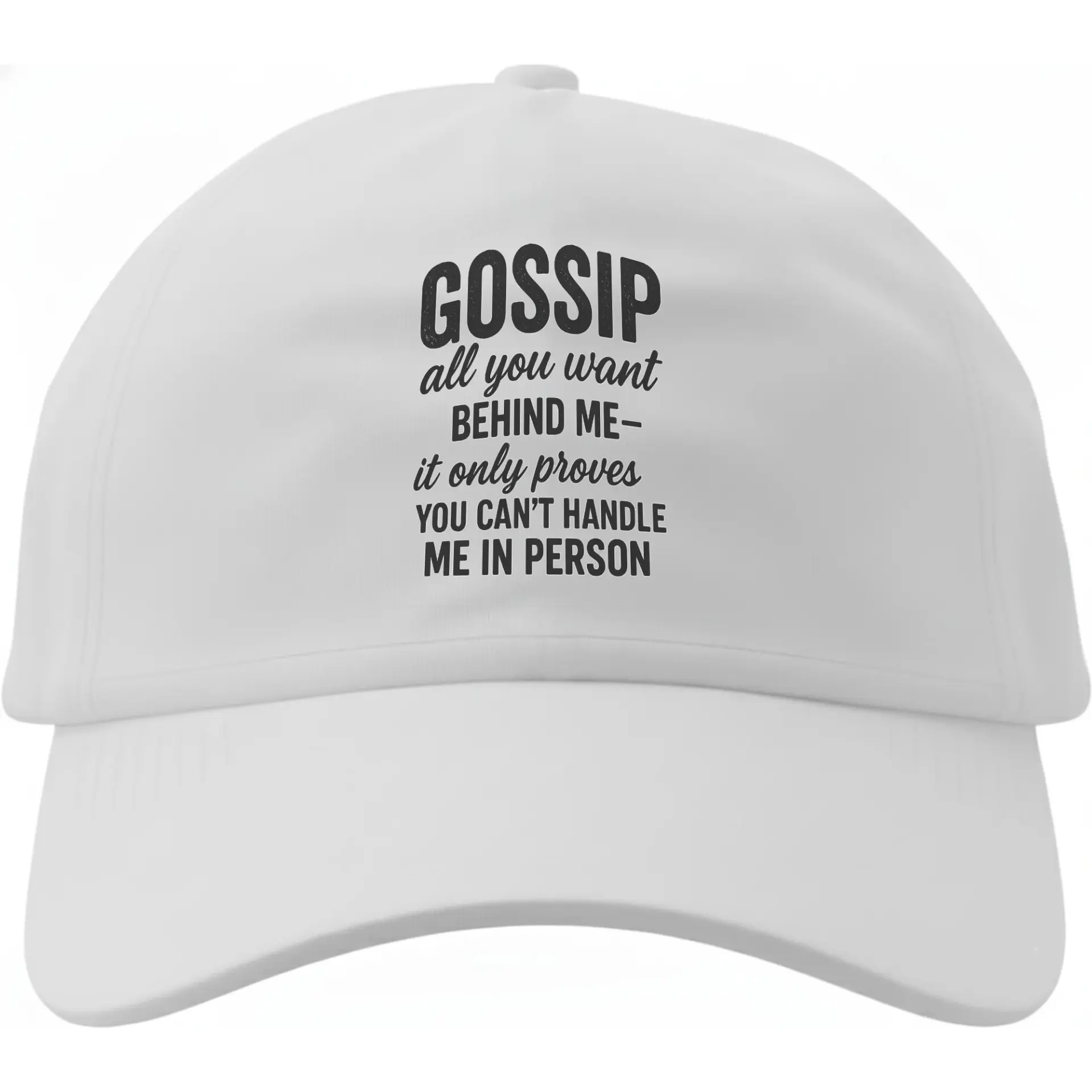 Dad Hat Funny Sarcastic Quote Baseball Cap White Cotton Adjustable Headwear for Men and Women Everyday Casual Style