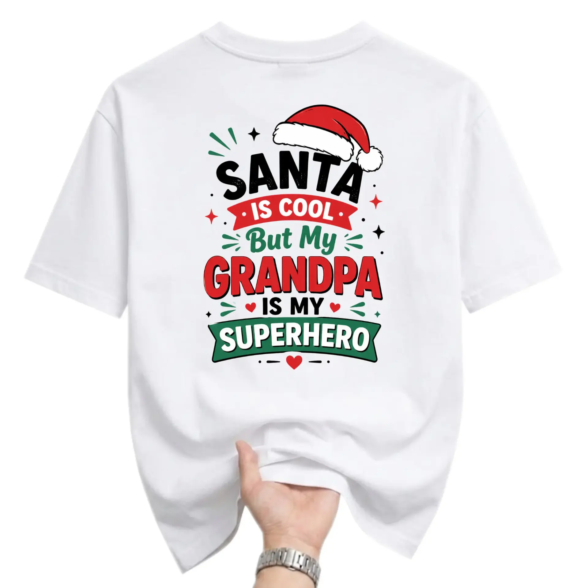 Graphic Tee Santa Is Cool but My Grandpa Is My Superhero Funny Holiday Seasonal Unisex Crew Neck Printed T-Shirt