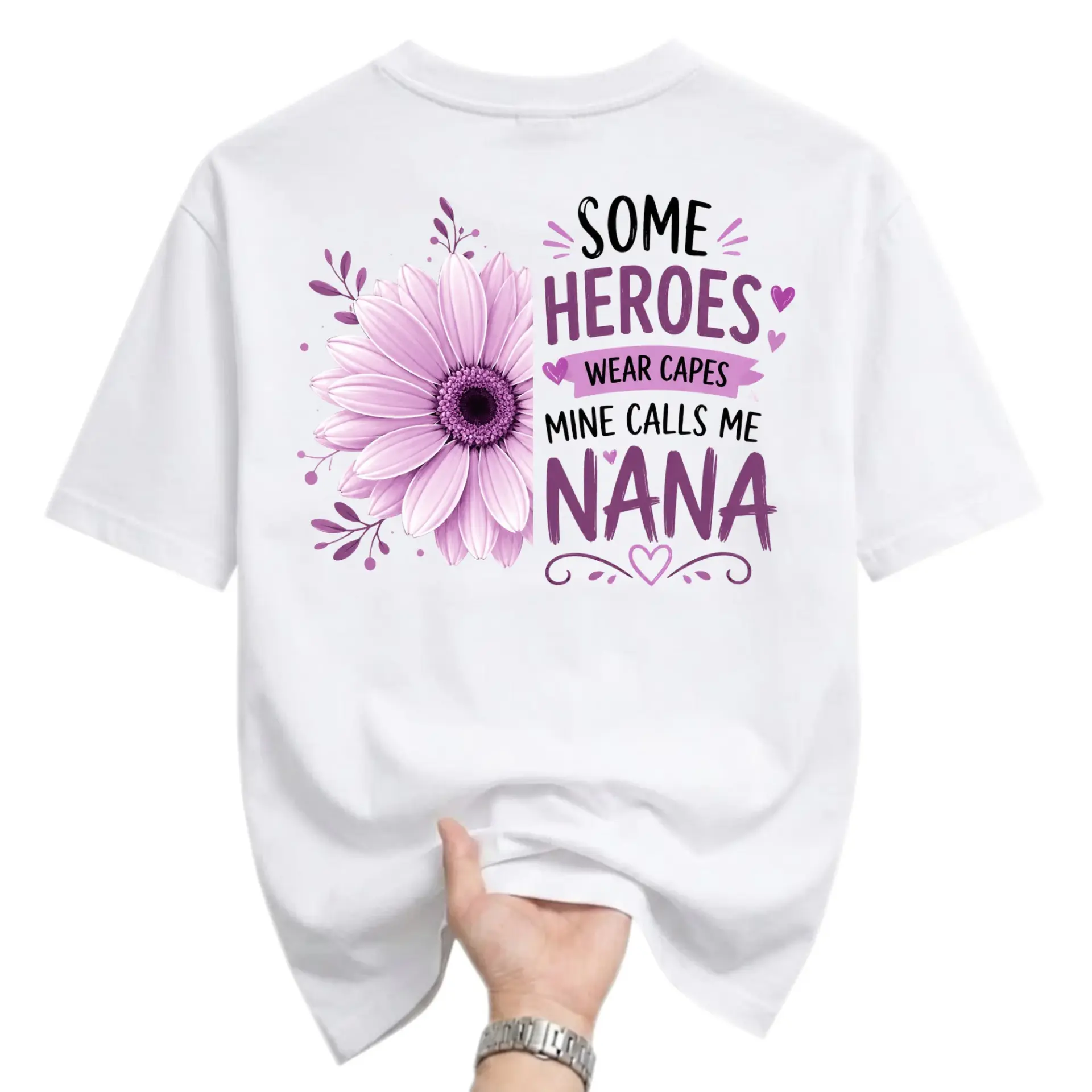 Graphic Tee Some Heroes Wear Capes Mine Calls Me Nana Floral Unisex Shirt for Grandmother Casual Everyday