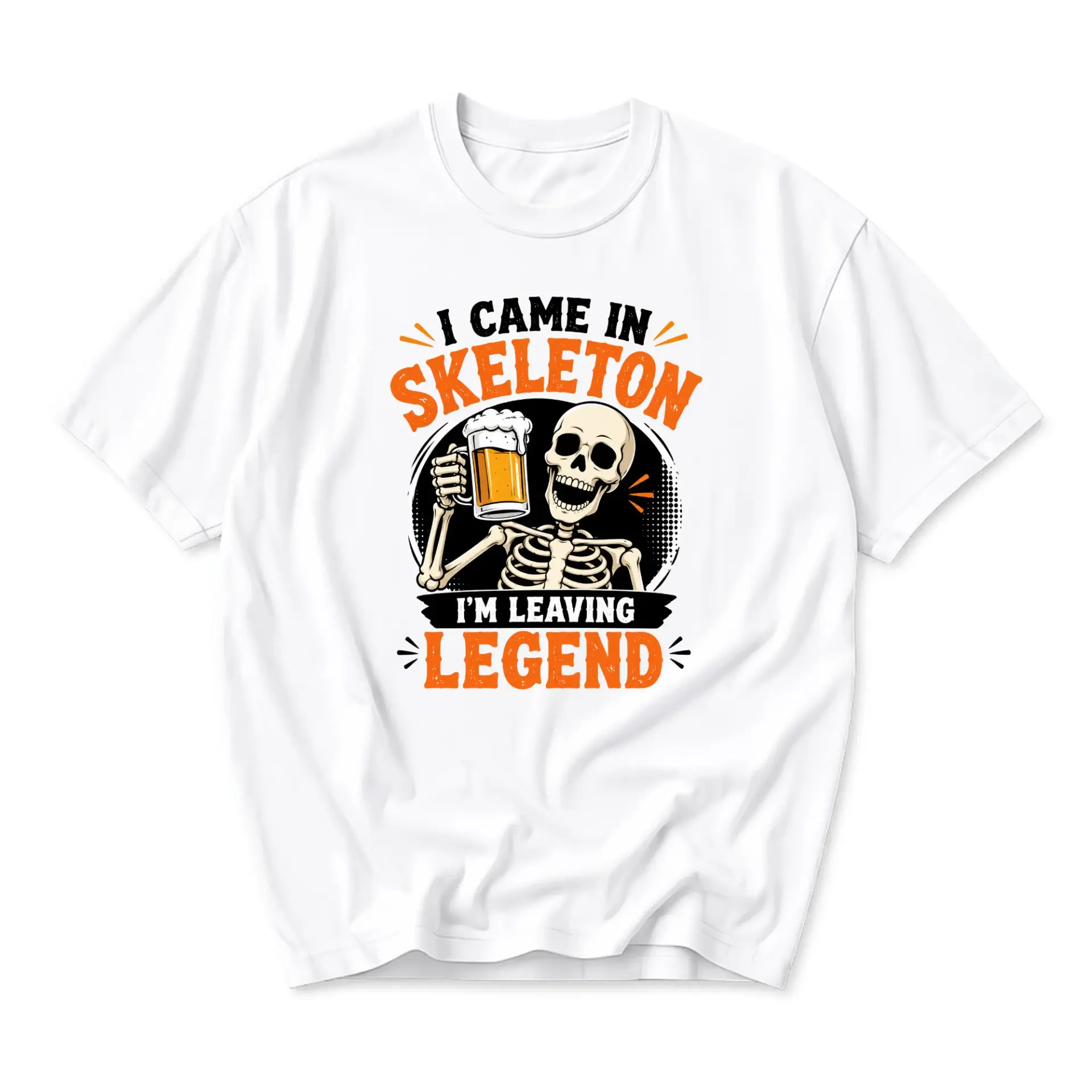 Funny Shirt I Came in Skeleton I'm Leaving Legend Unisex Graphic Printed T-Shirt Casual Everyday Short Sleeve Top