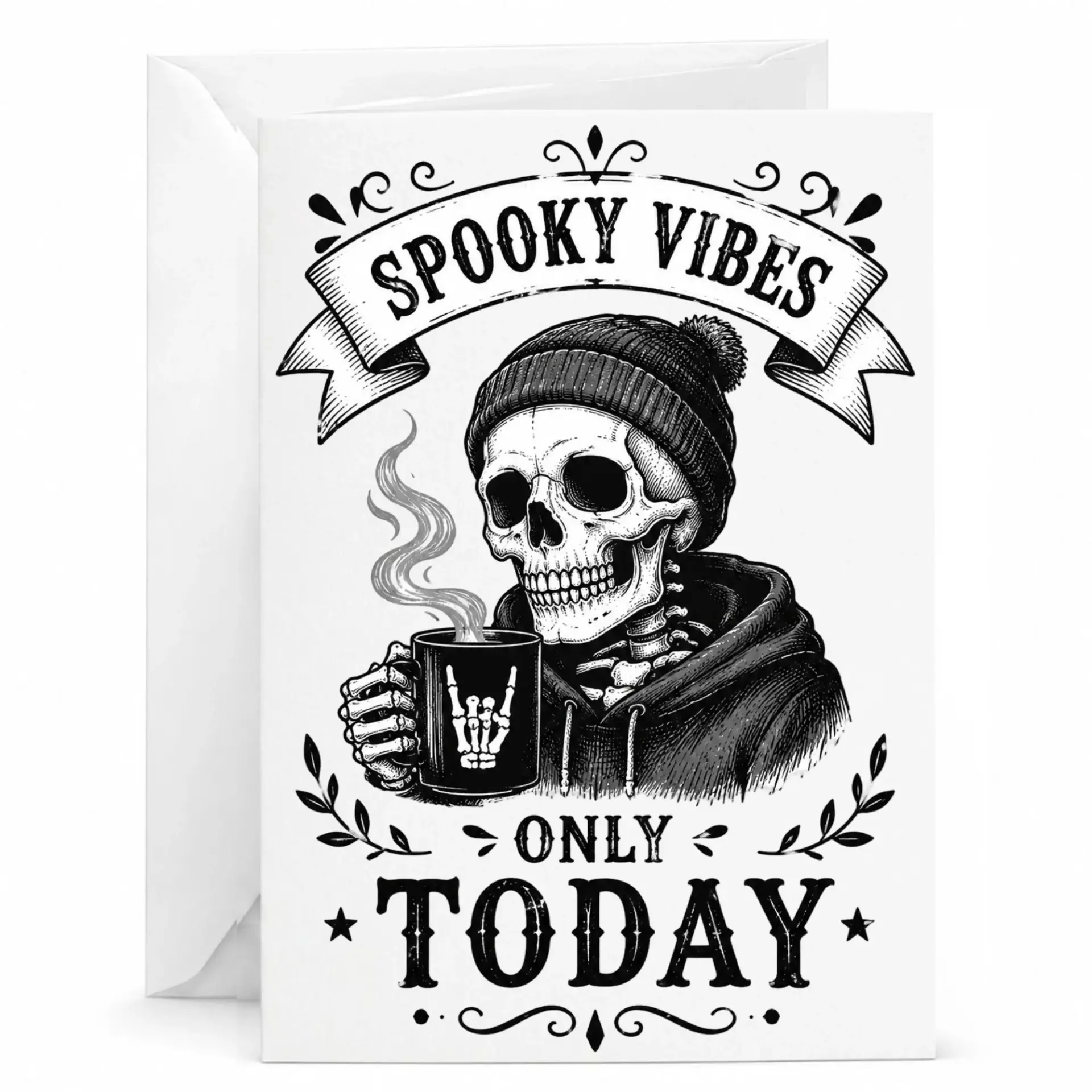 Funny Spooky Vibes Only Today Greeting Card Skeleton Drinking Coffee with Matching Envelope for Any Occasion