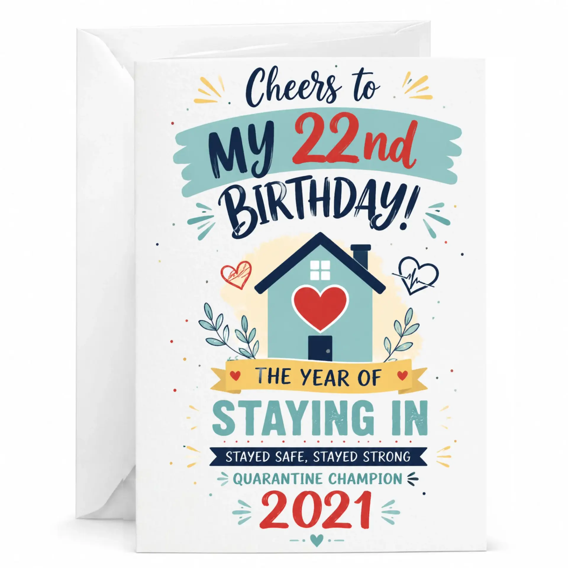 Birthday Card Funny Quarantine Theme 22nd Birthday Greeting Card for Friends and Family with Matching White Envelope