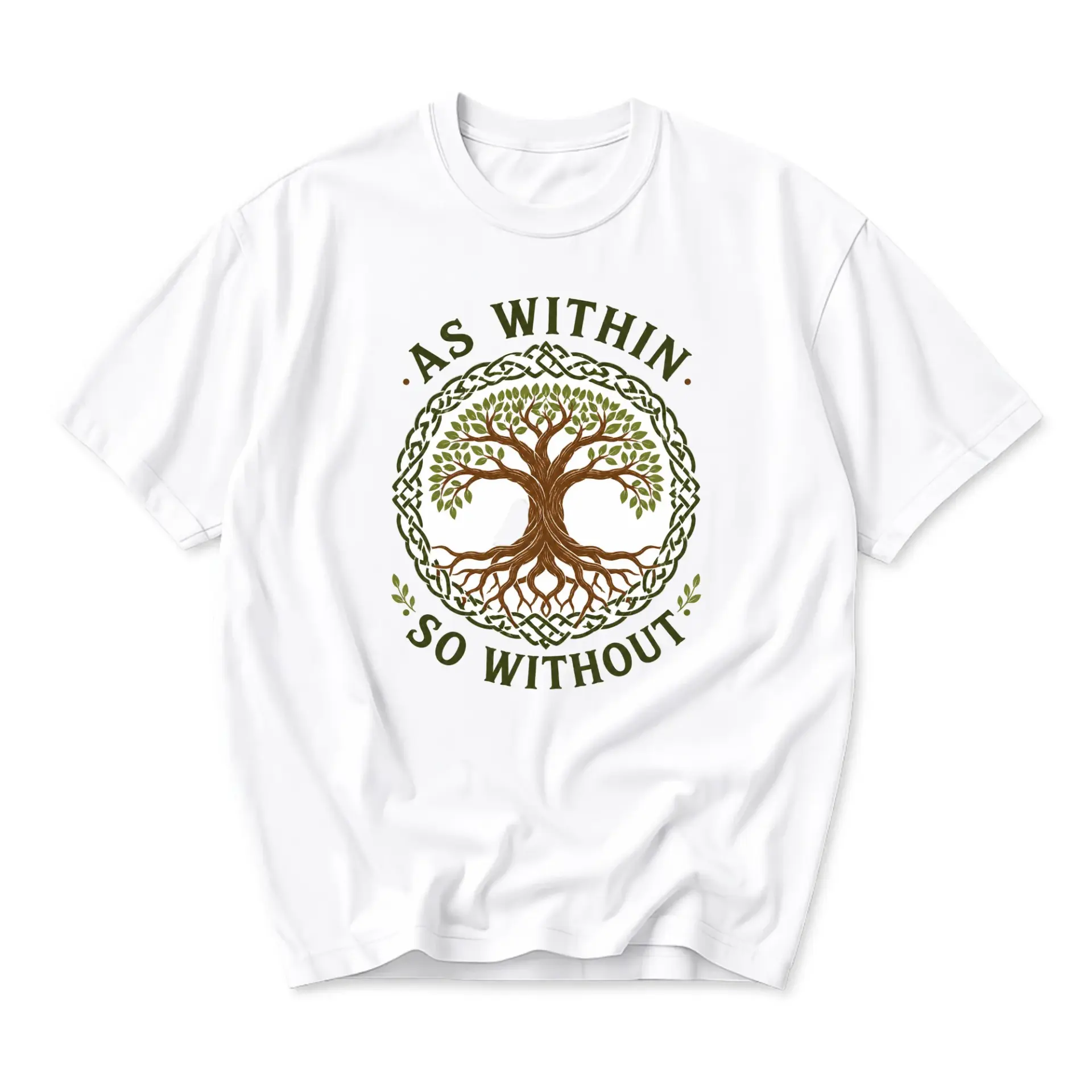 T-shirt Graphic Tee as Within so Without Celtic Tree of Life Design Unisex Crew Neck Everyday Casual Apparel White