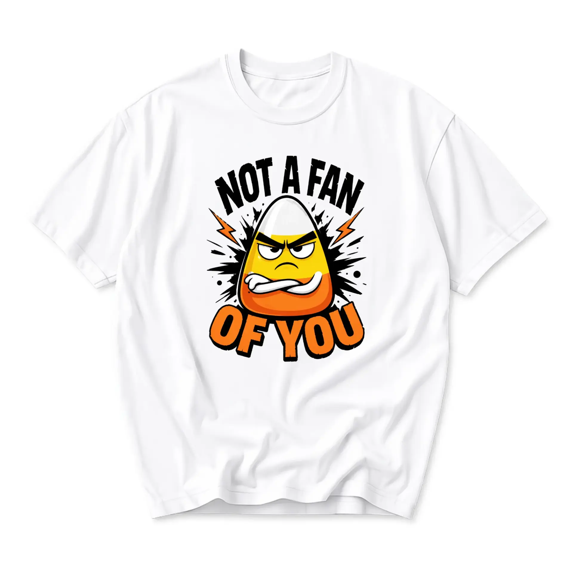 Funny Shirt Not a Fan of You Candy Corn Graphic Tee Seasonal Humorous Expression Crew Neck Short Sleeve Cotton Top
