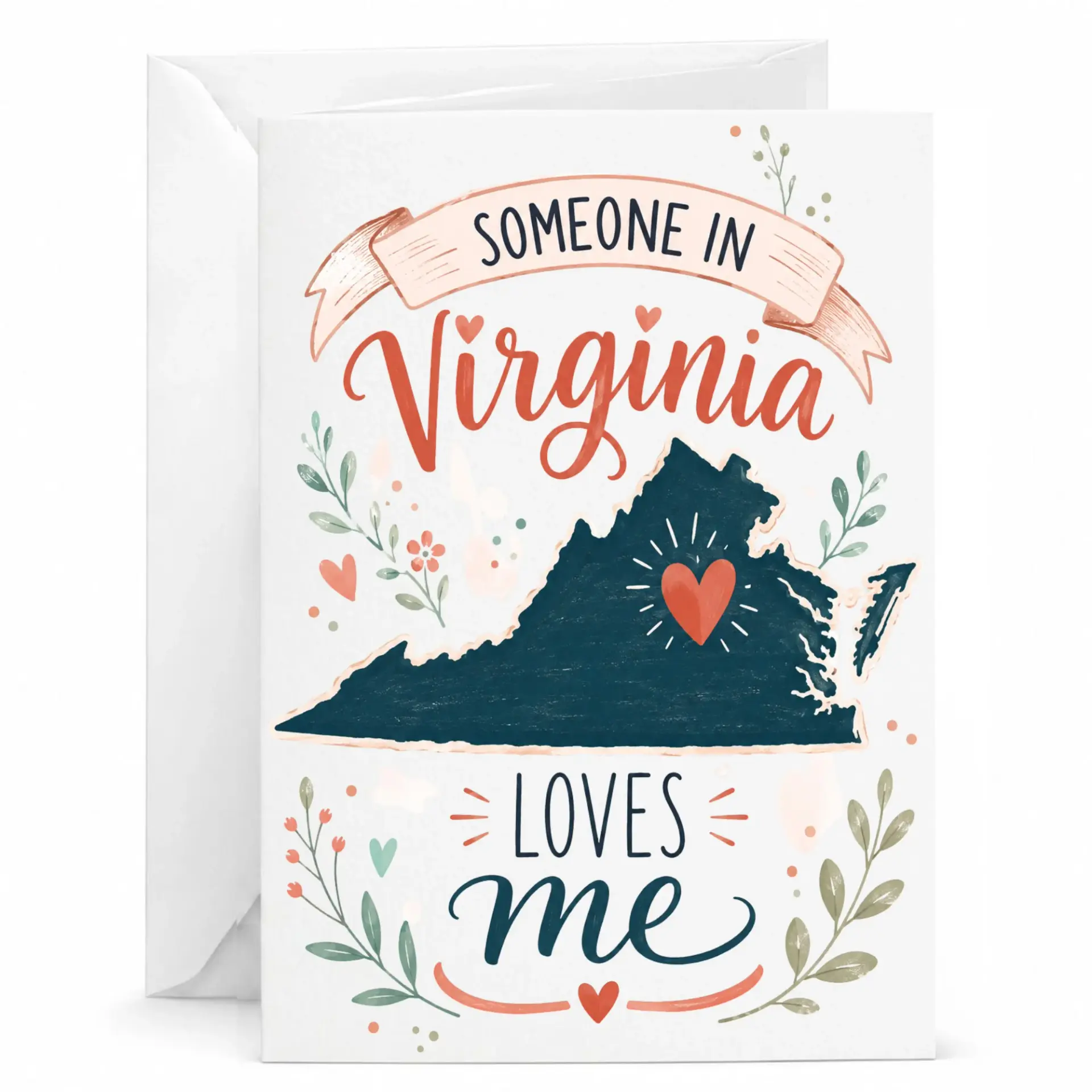 Greeting Card Someone in Virginia Loves Me State Sentiment for Long Distance and Home Pride