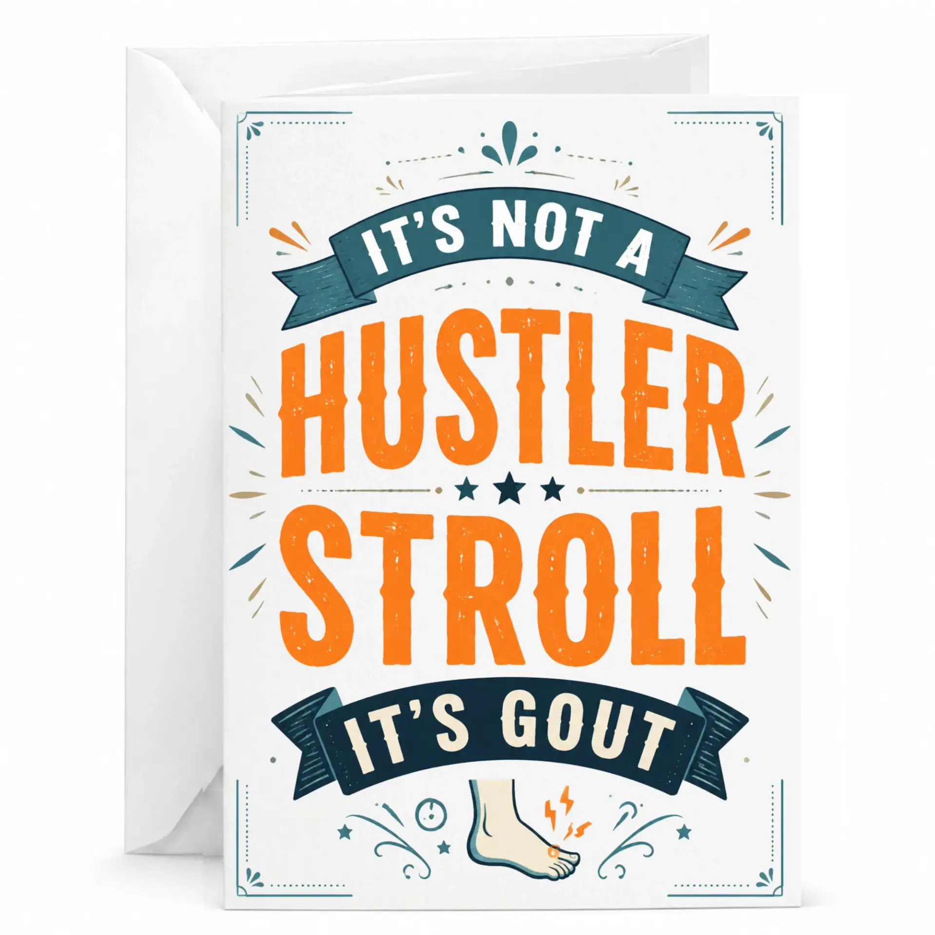 Funny Get Well Soon Card It Is It Is Gout Humorous Greeting for Friends and Family Members