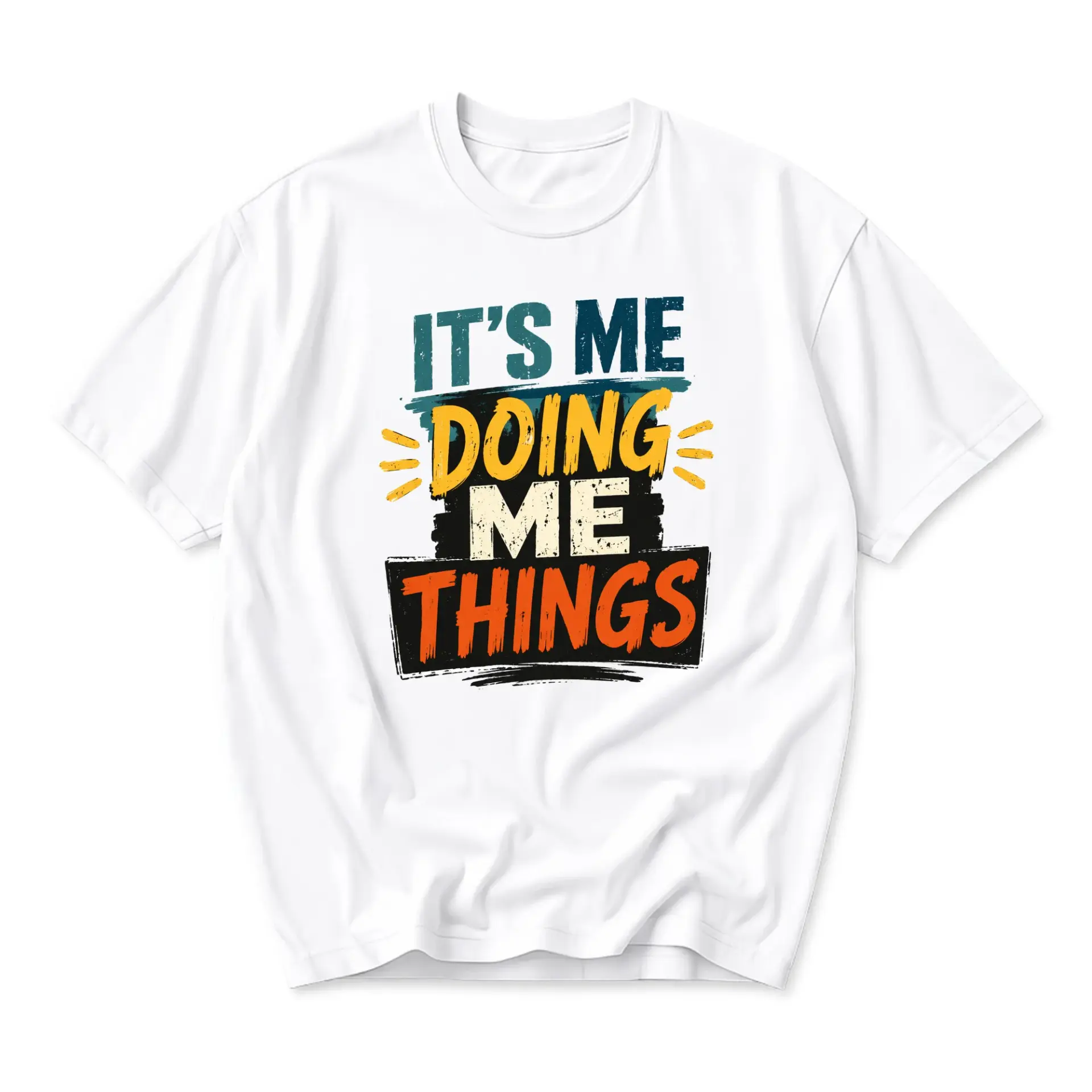 Funny Shirt It Is Me Doing Me Things Graphic Tee Unisex Casual Crew Neck Comfortable Cotton Blend Everyday Apparel