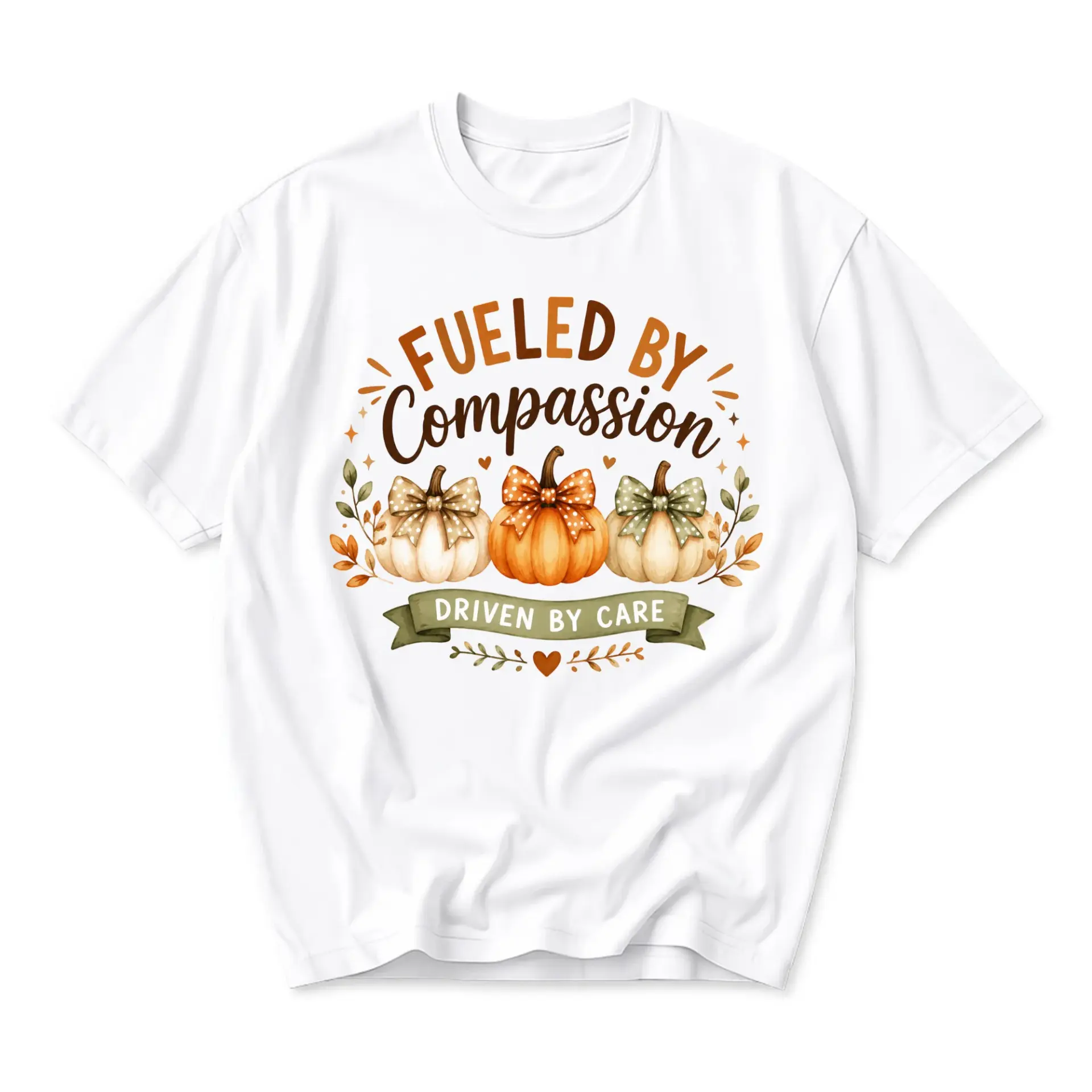 Graphic Tee Fueled by Compassion Driven by Care Fall Pumpkin Shirt Unisex Casual Cotton Crewneck Top Fall Apparel