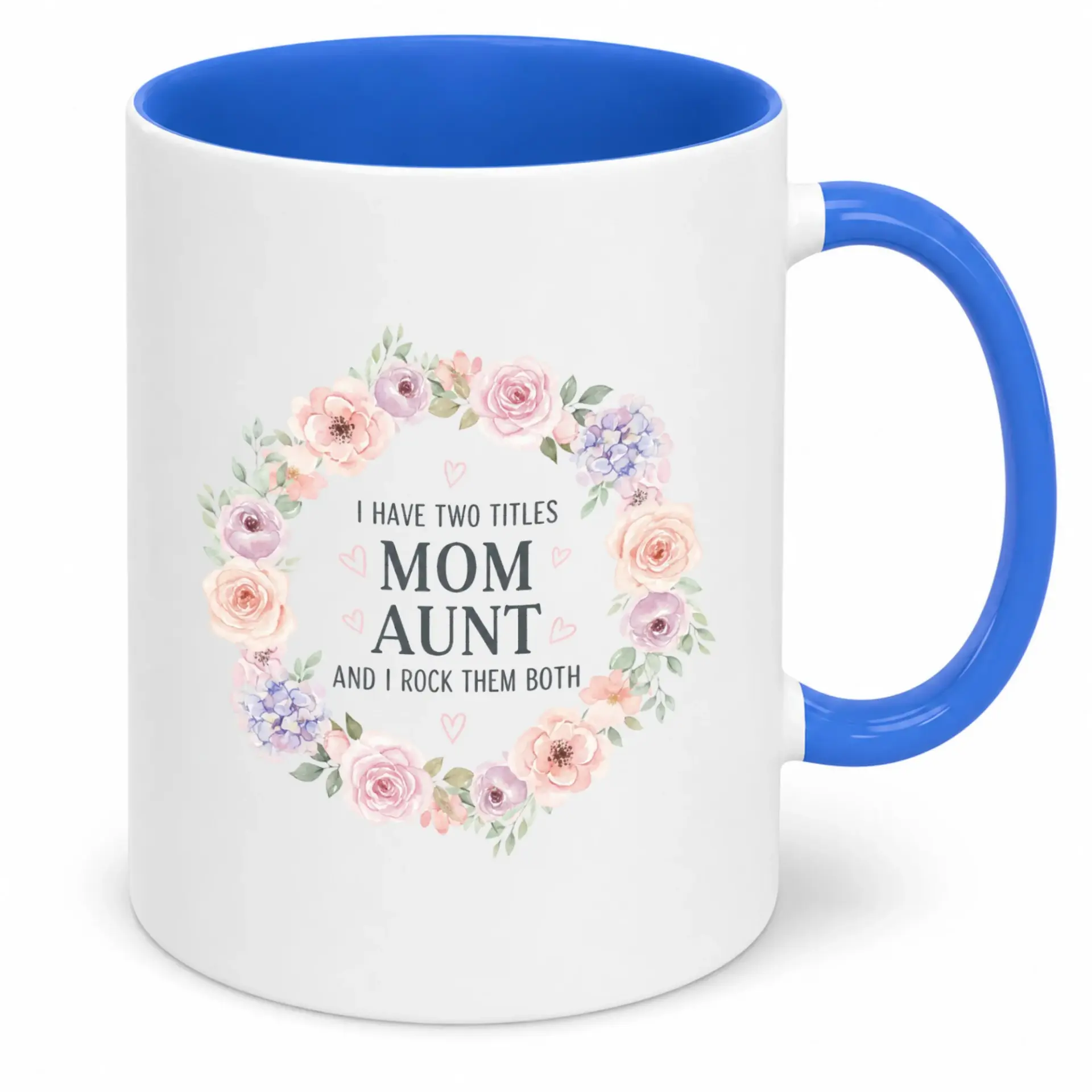 Ceramic Coffee Mug for Mom and Aunt Inspirational Floral Wreath Design 11oz or 15oz Drinkware Gift Family