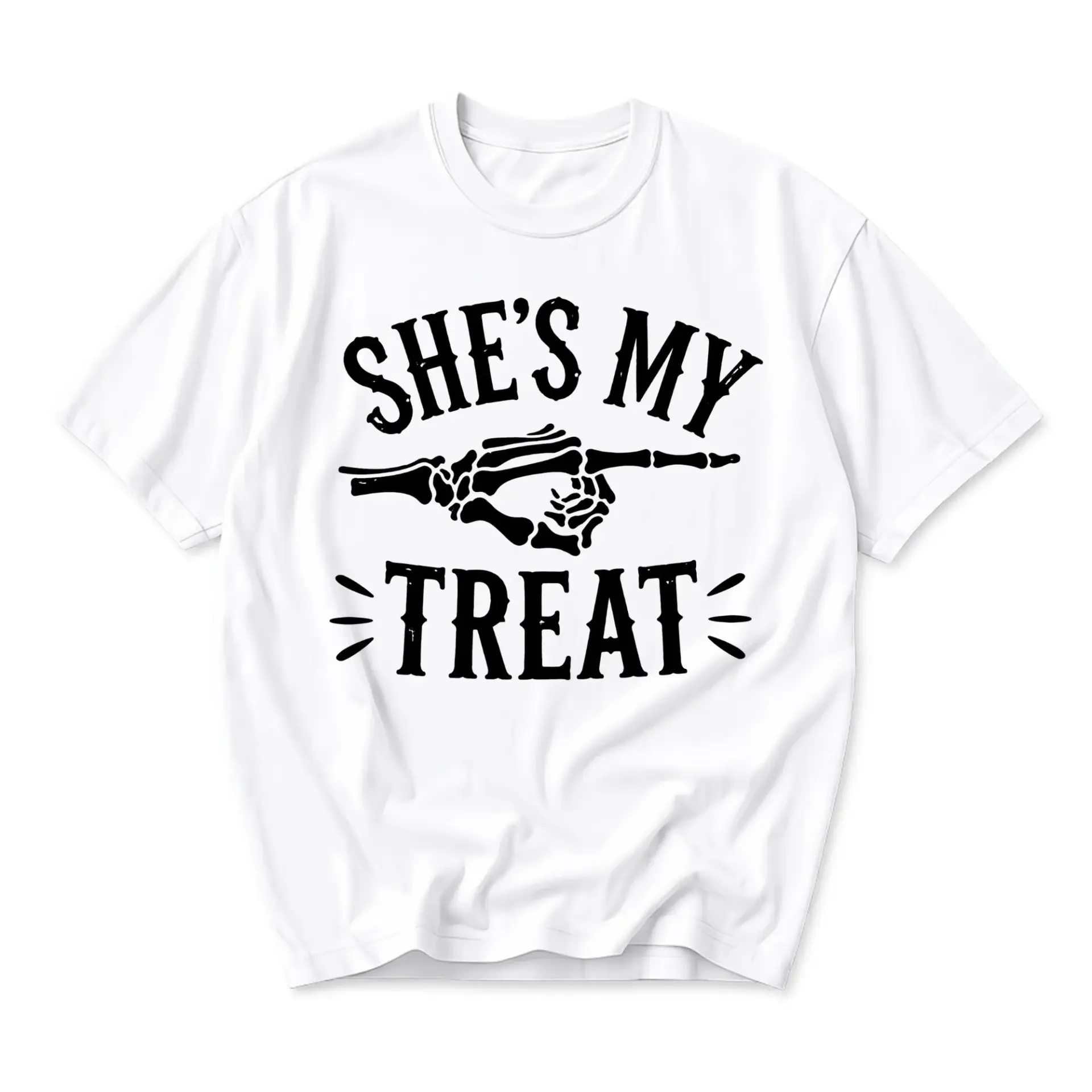 Funny Shirt She Is My Treat Skeleton Hand Graphic Tee Casual Unisex Crew Neck Short Sleeve Cotton Apparel White