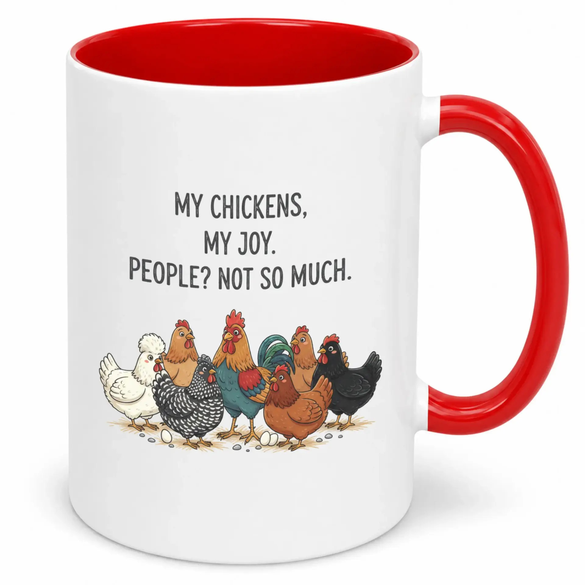 Funny Chicken Lover Ceramic Coffee Mug Humorous Poultry Keeper Sarcastic Farm Animal Themed Beverage Cup 11 Oz or 15 Oz