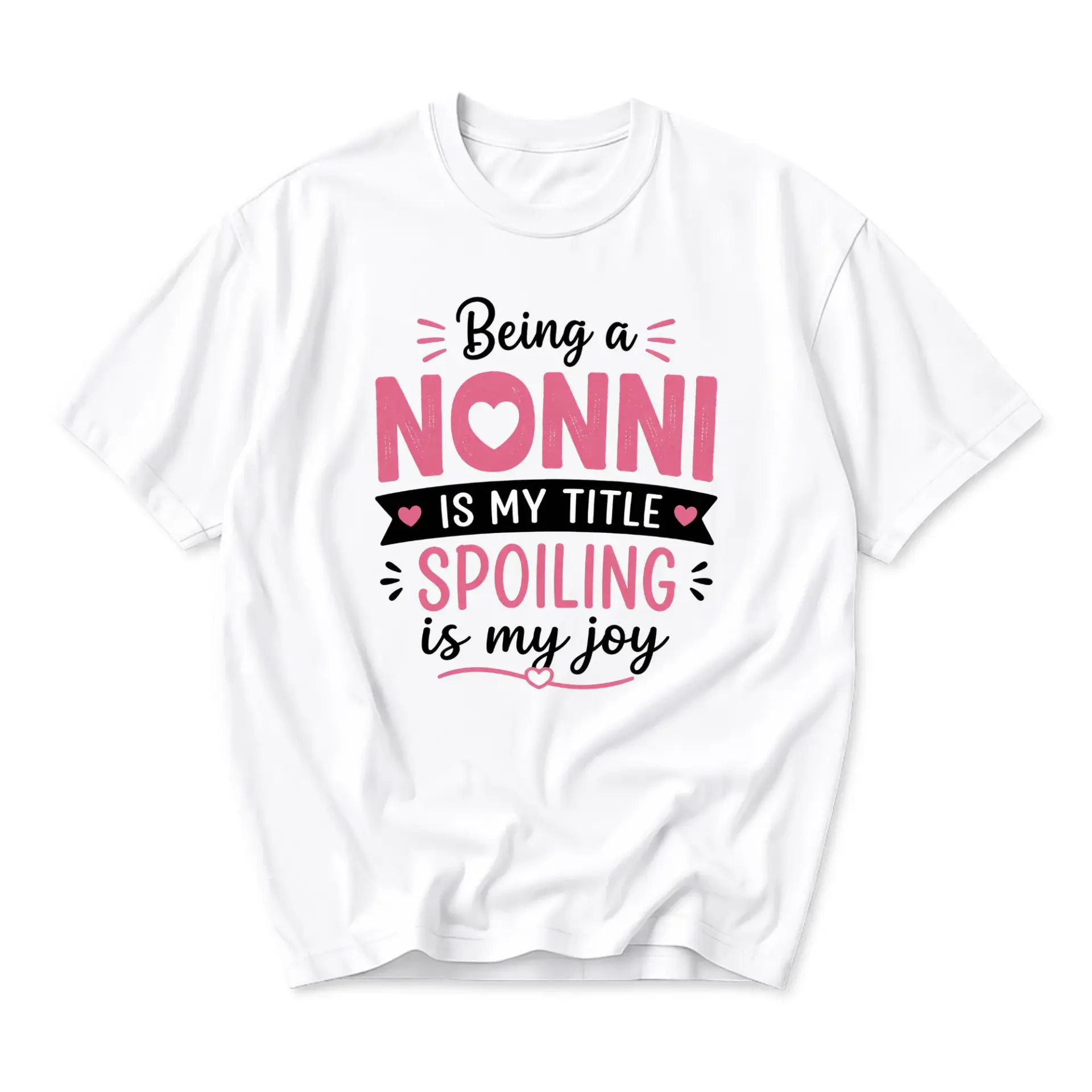 Funny Shirt Being a Nonni Is My Spoiling Is My Joy Graphic Tee Unisex