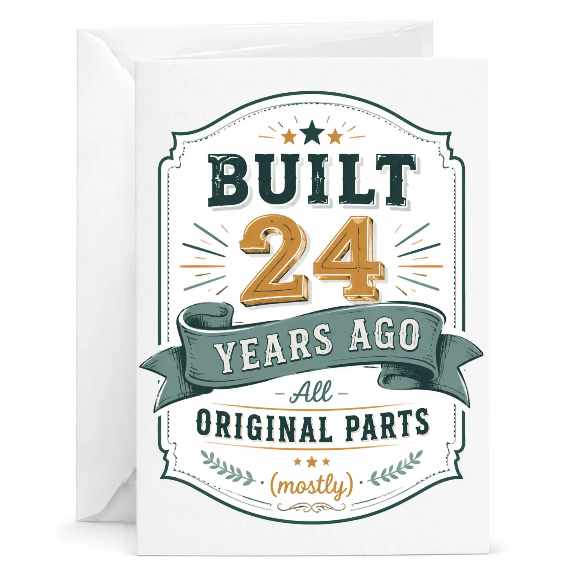 Funny Birthday Card Built 24 Years Ago All Original Parts Mostly Humorous Milestone Anniversary Greeting Card