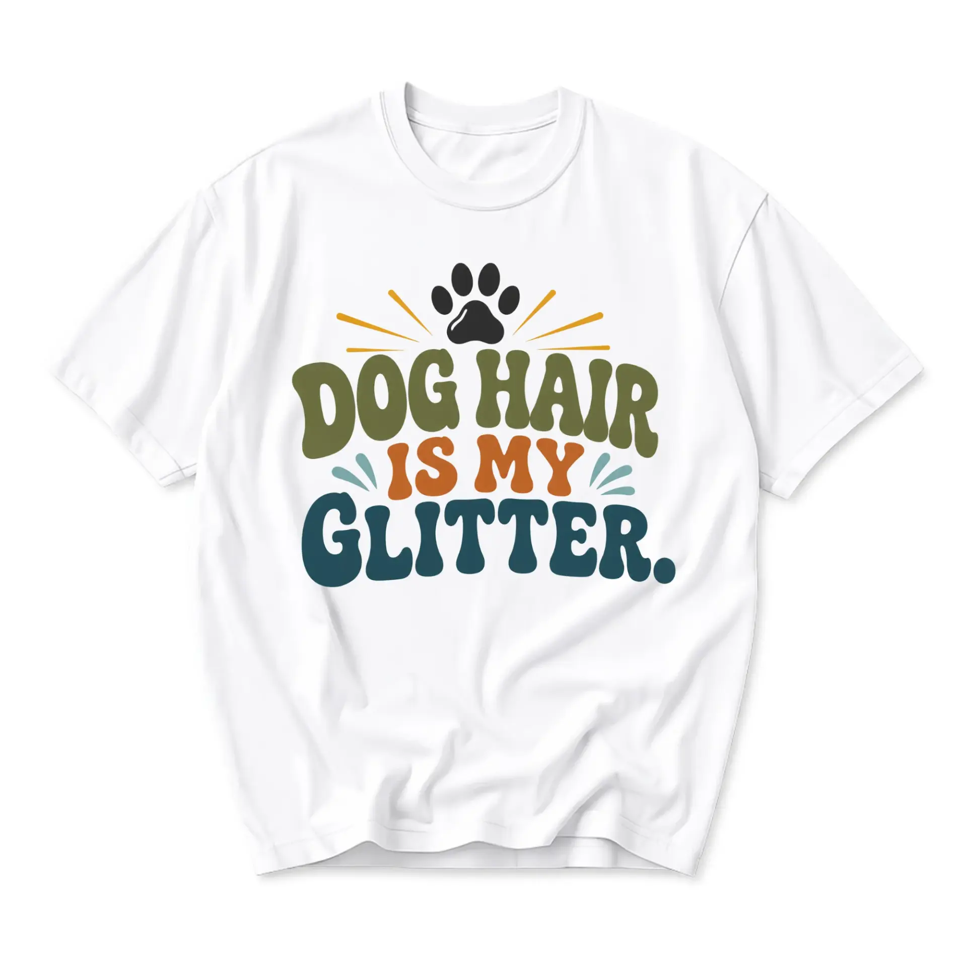 Funny Shirt Dog Hair Is My Glitter Graphic Print Tee Casual Unisex Crew