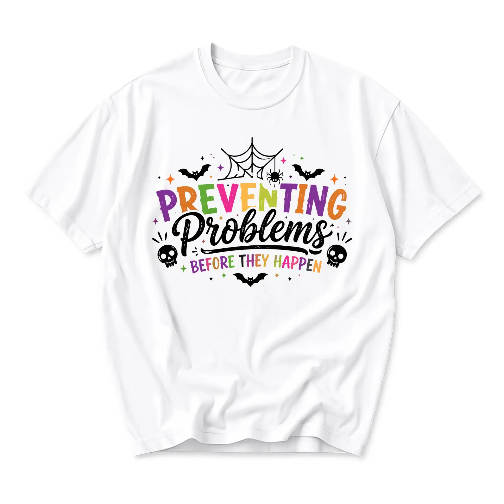 Graphic Tee Preventing Problems Before They Happen Spooky Halloween Design Casual Unisex Cotton Crew Neck Short Sleeve