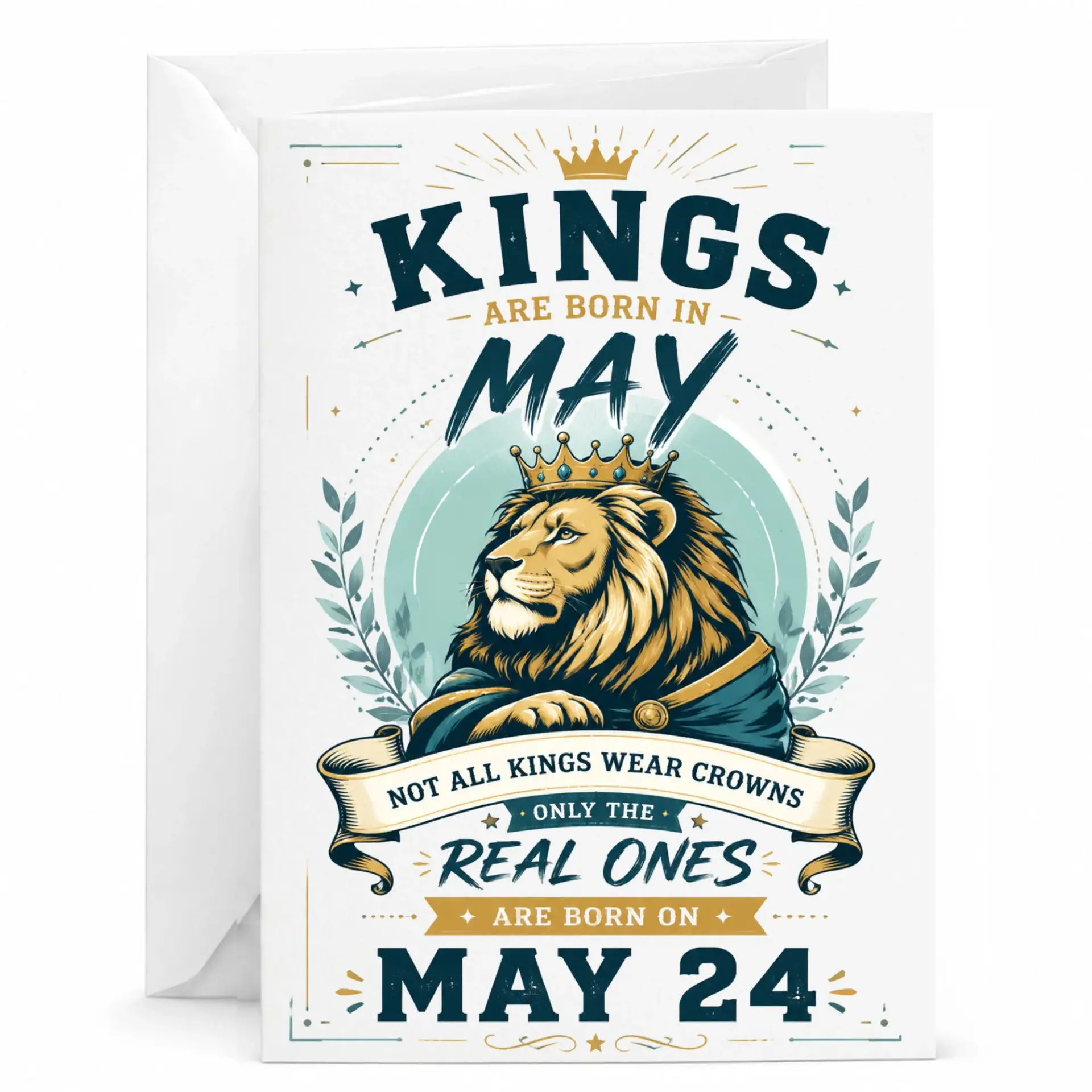 Greeting Card Kings Are Born in May 24th Birthday Card for Him Proud Lion Graphic Design Professional Heavyweight Paper
