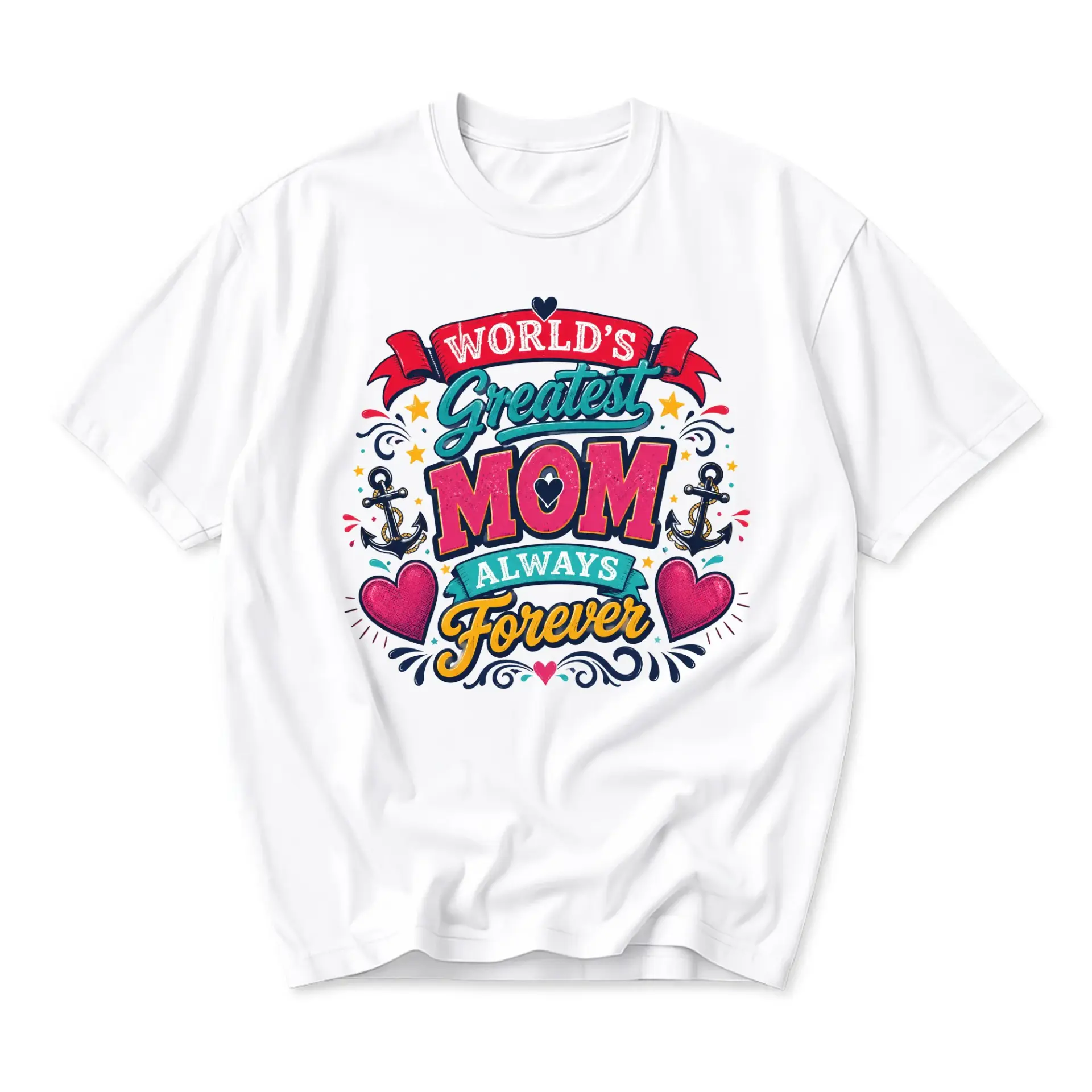 T-shirt World's Greatest Mom Always Forever Graphic Tee Casual Everyday Short Sleeve Crew Neck Top White