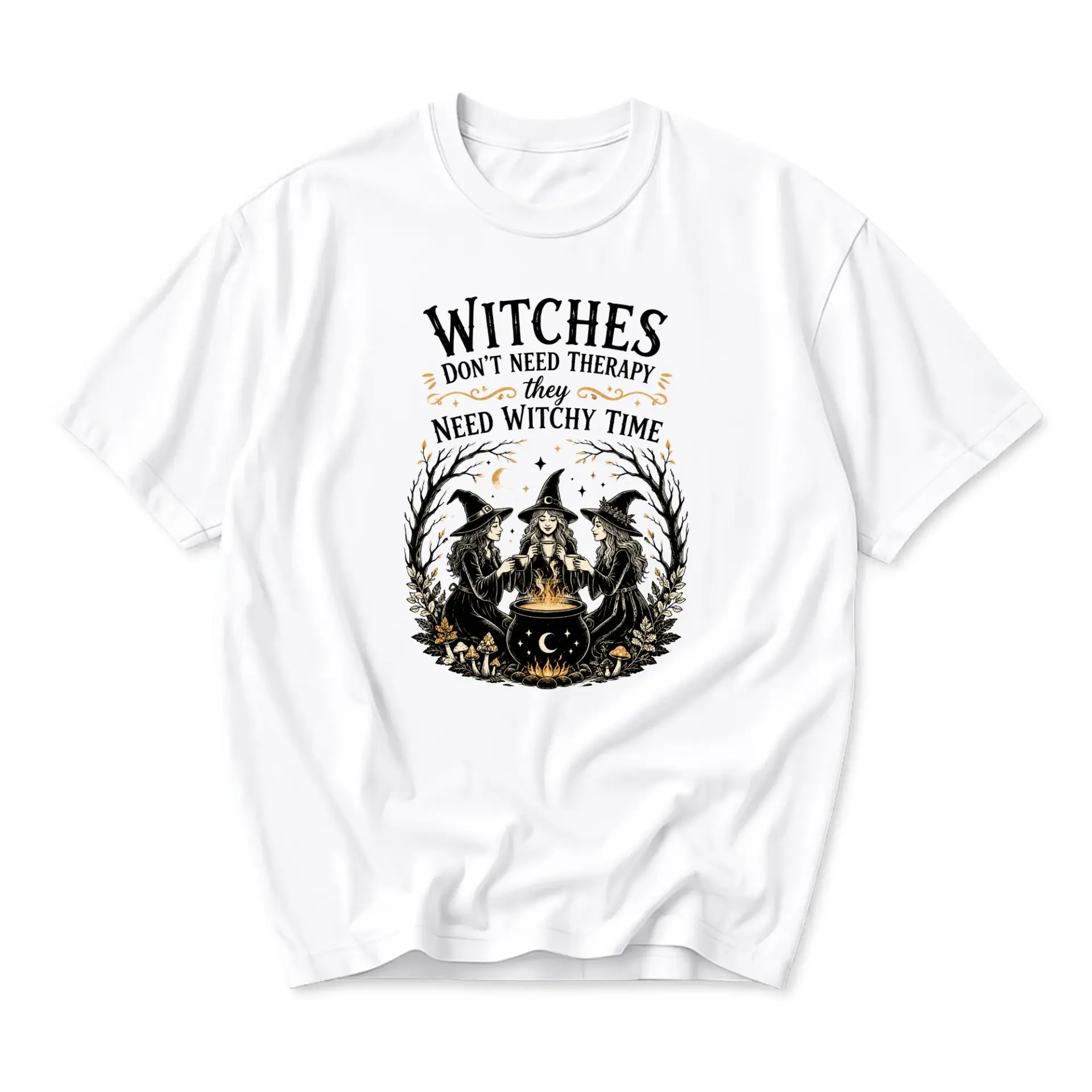 Graphic Tee Witches Don't Need Therapy They Need Witchy Time Unisex Crew Neck Short Sleeve Casual Cotton T-Shirt