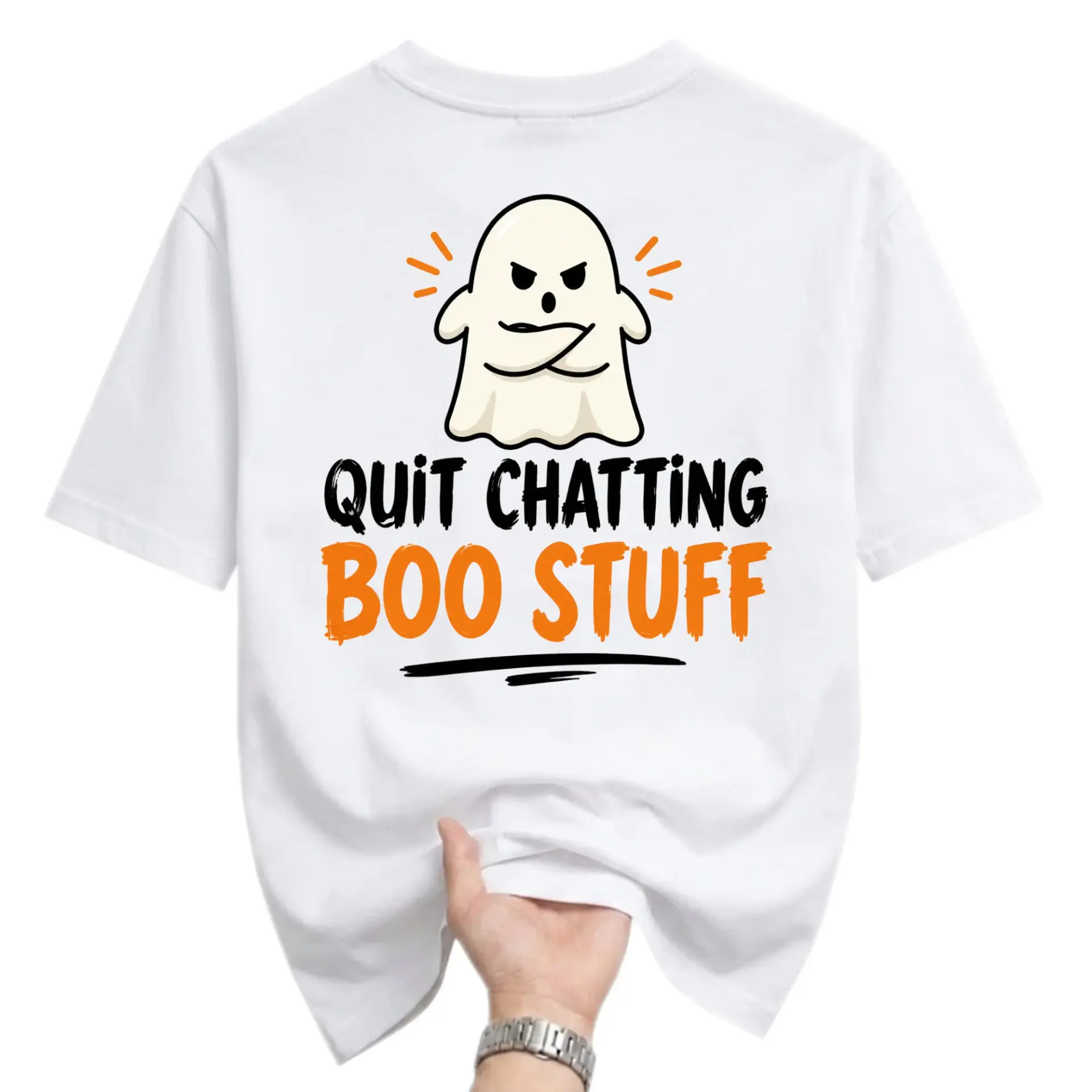 Funny Shirt Quit Chatting Boo Stuff Ghost Graphic Printed T-Shirt Casual Unisex Crew Neck Seasonal Apparel Tee
