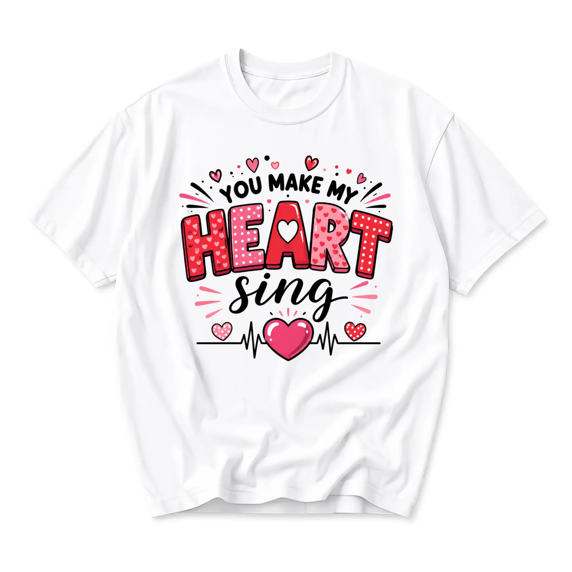 Graphic Tee You Make My Heart Sing Romantic Love Quote Unisex Casual Crew Neck T-Shirt Soft Breathable Everyday Wear