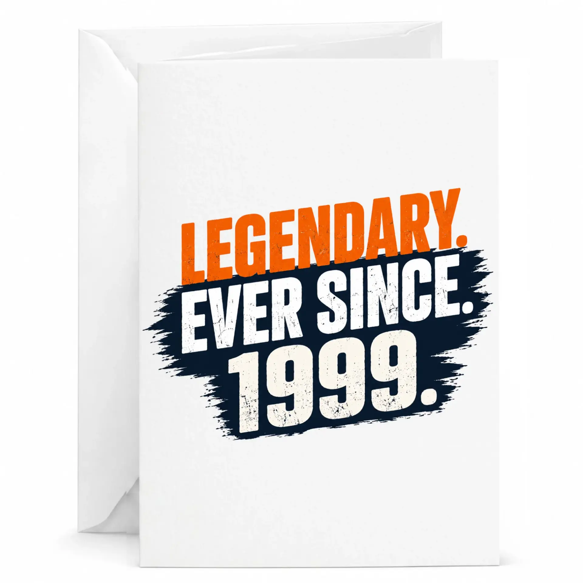 Greeting Card Legendary Ever Since 1999 Birthday Keepsake for Milestone Celebration and Special Anniversary Milestone