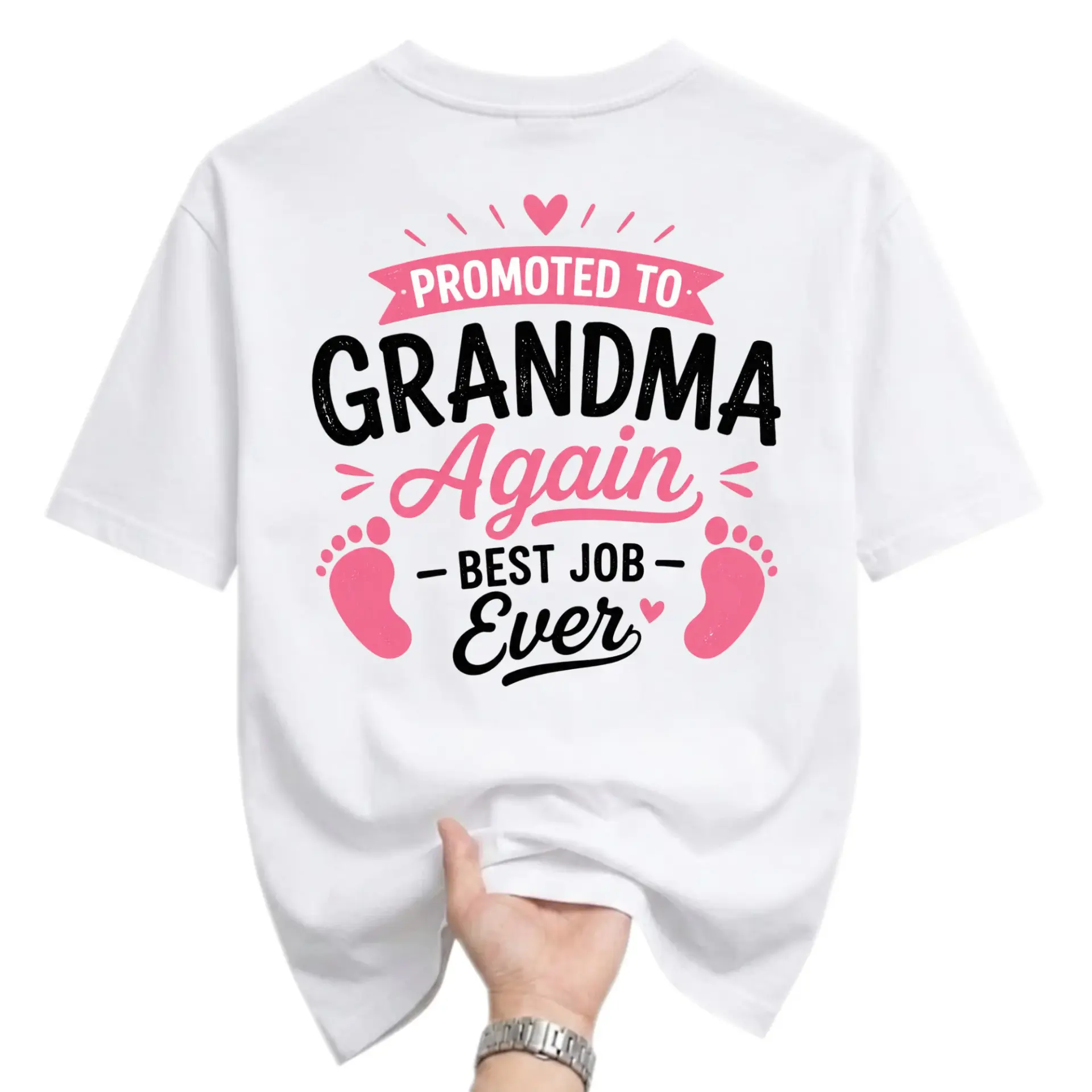 Funny Shirt Promoted to Grandma Again Best Job Ever Graphic Tee Unisex Crew