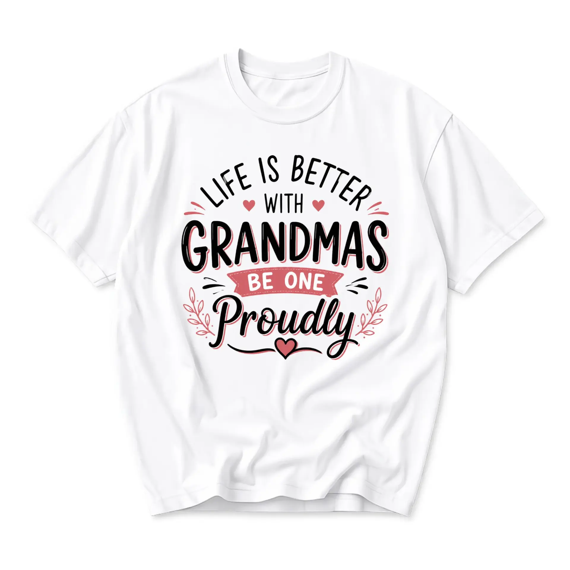 Graphic Tee Life Is Better with Grandmas Be One Unisex T-Shirt Casual Everyday Short Sleeve Crew Neck Top