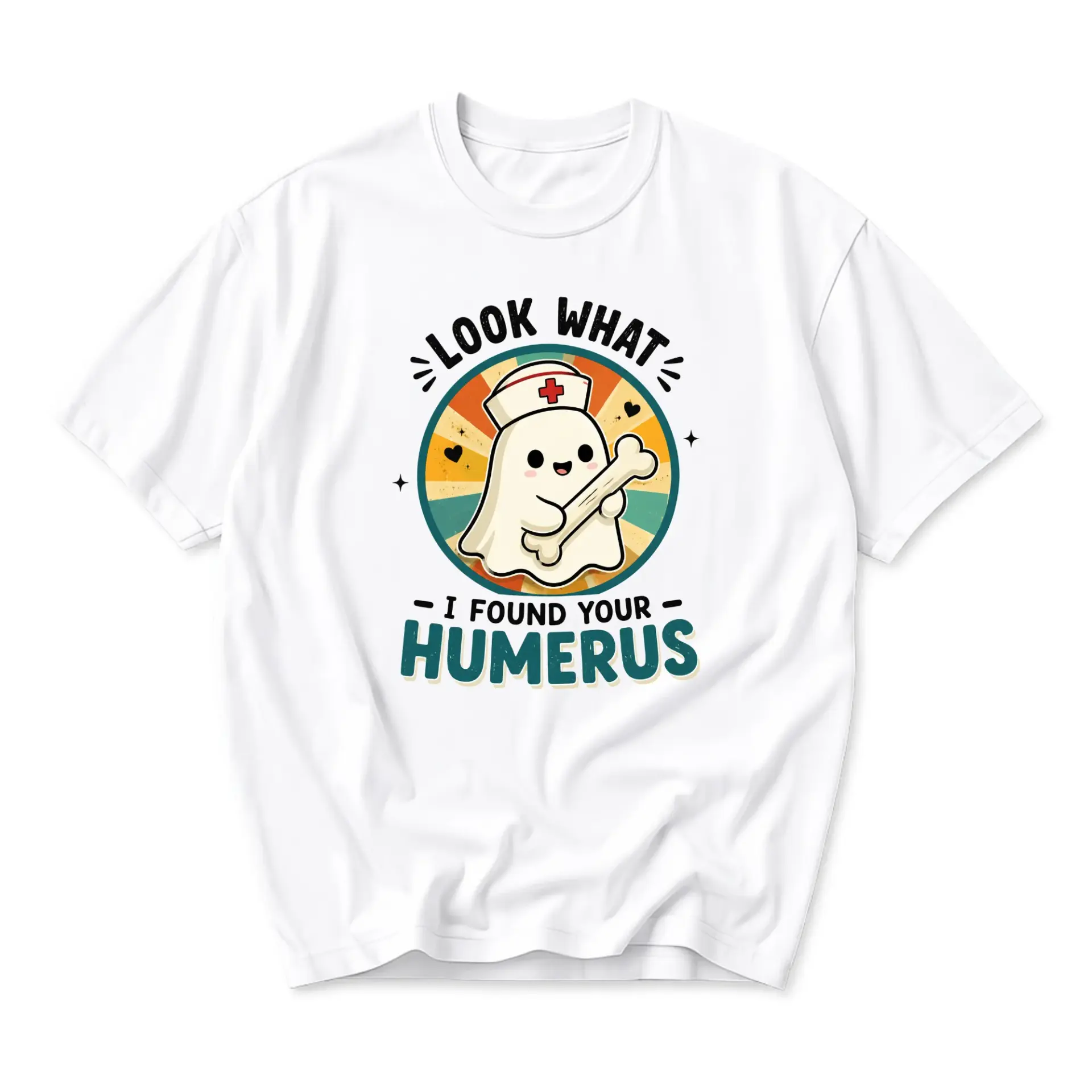 Funny Shirt Look What I Found Your Humerus Ghost Graphic Tee Unisex Casual Wear Medical Professional Humor Gift Top