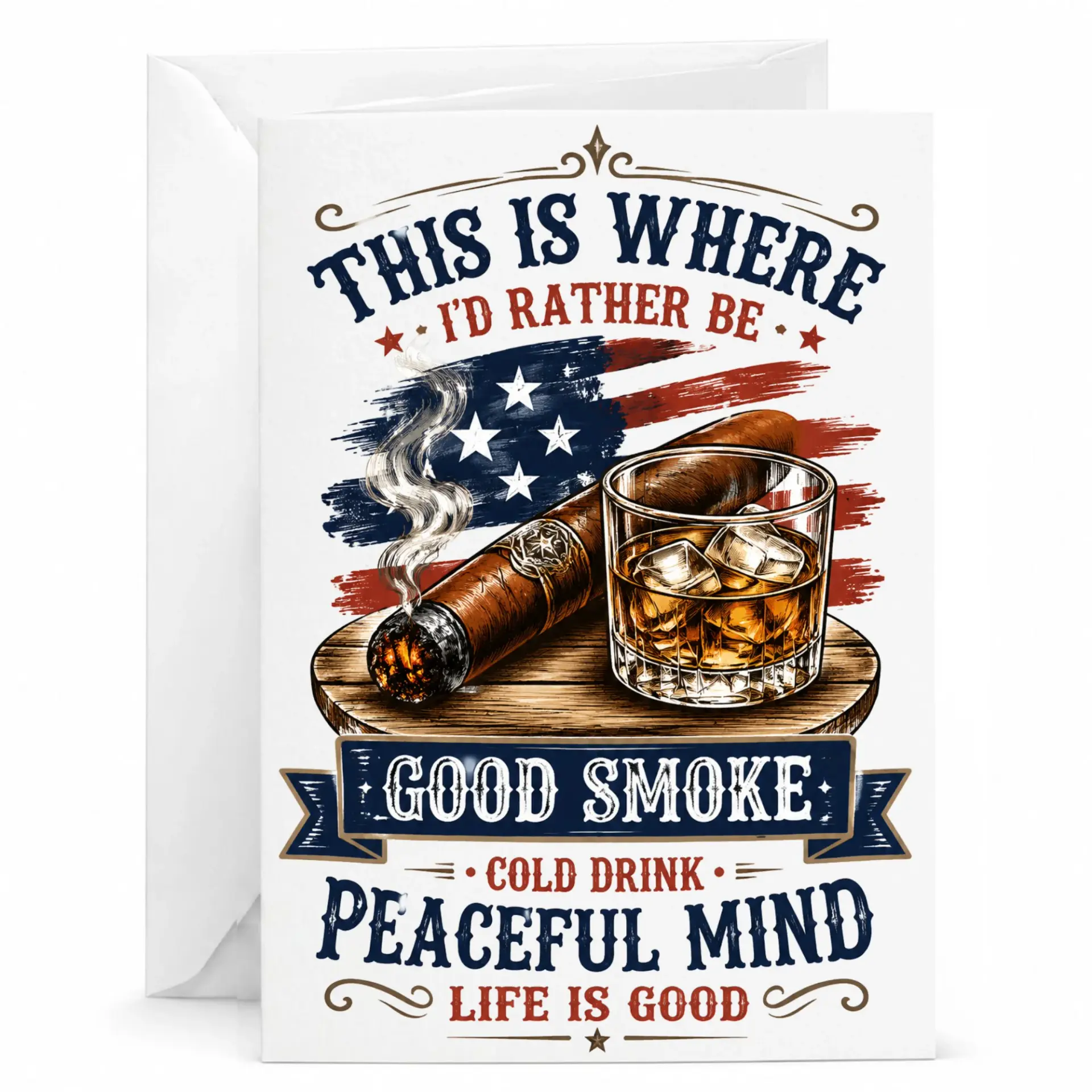 Funny Greeting Card Good Cold Drink Peaceful Mind Art for Whiskey and Cigar Enthusiasts 5x7 Inches
