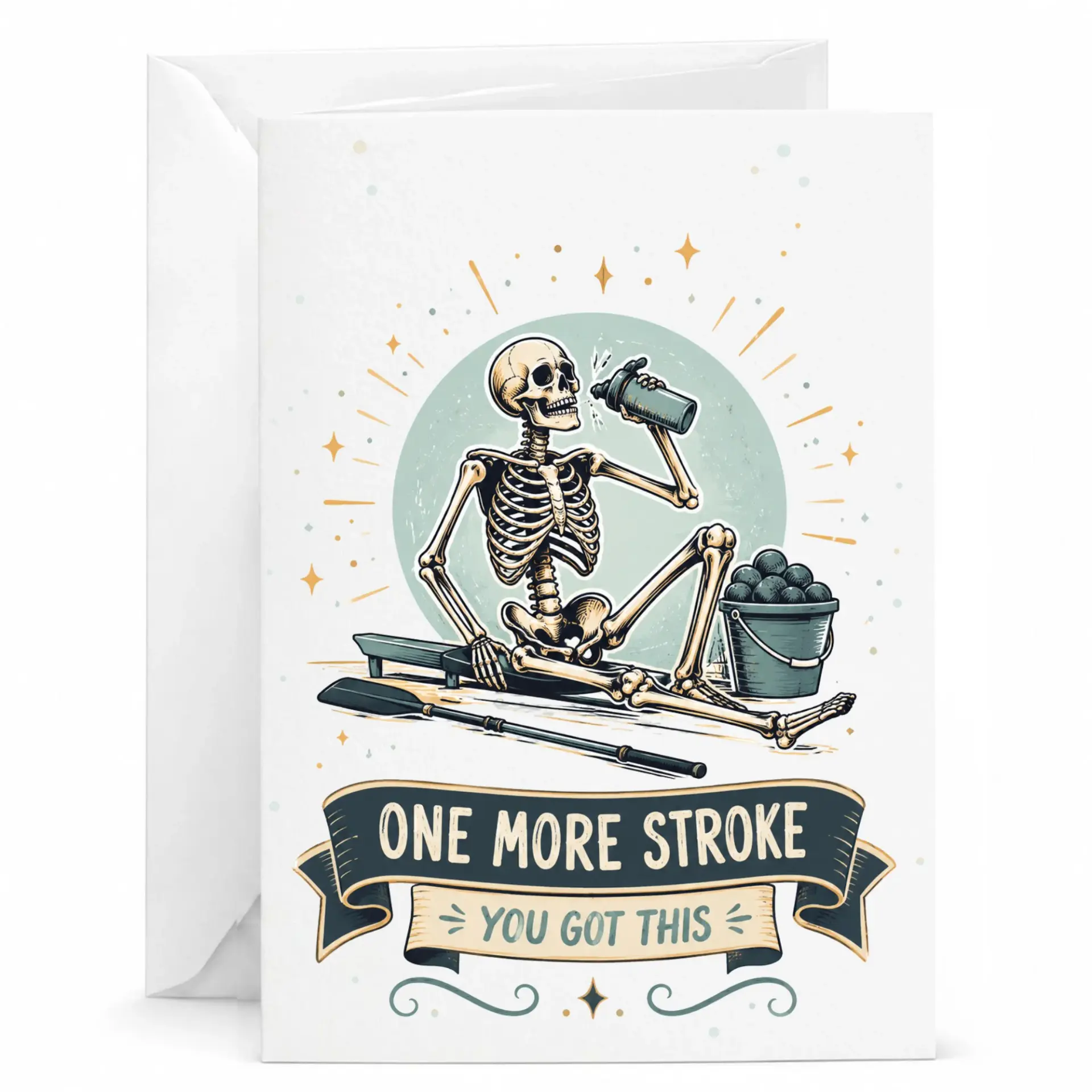 Funny Rowing Greeting Card Stroke Motivational Skeleton Art 5x7 Folded for Encouragement and Support