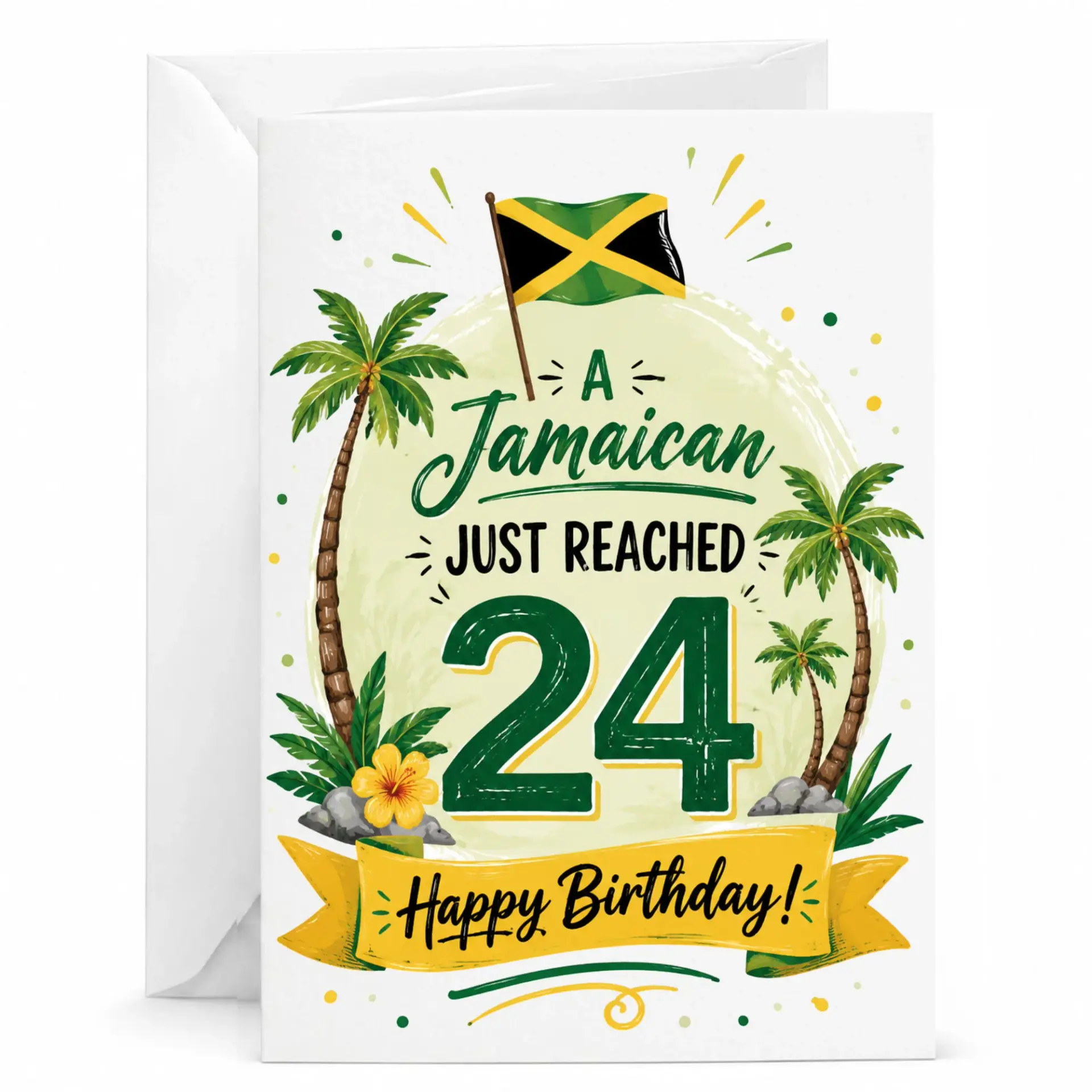 Birthday Card a Jamaican Just Reached 24 Funny Tropical Theme Greeting Card for Twenty Fourth Milestone Celebration